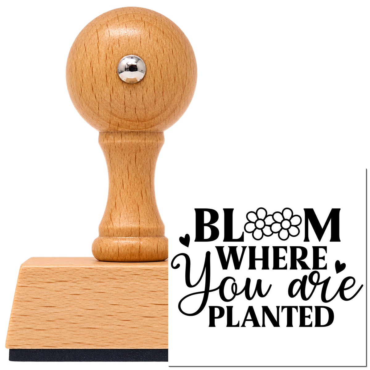 Vintage Pro beech wood stamp with a round knob handle, shown with its black Bloom Where You Are Planted Floral Accents imprint on white.
