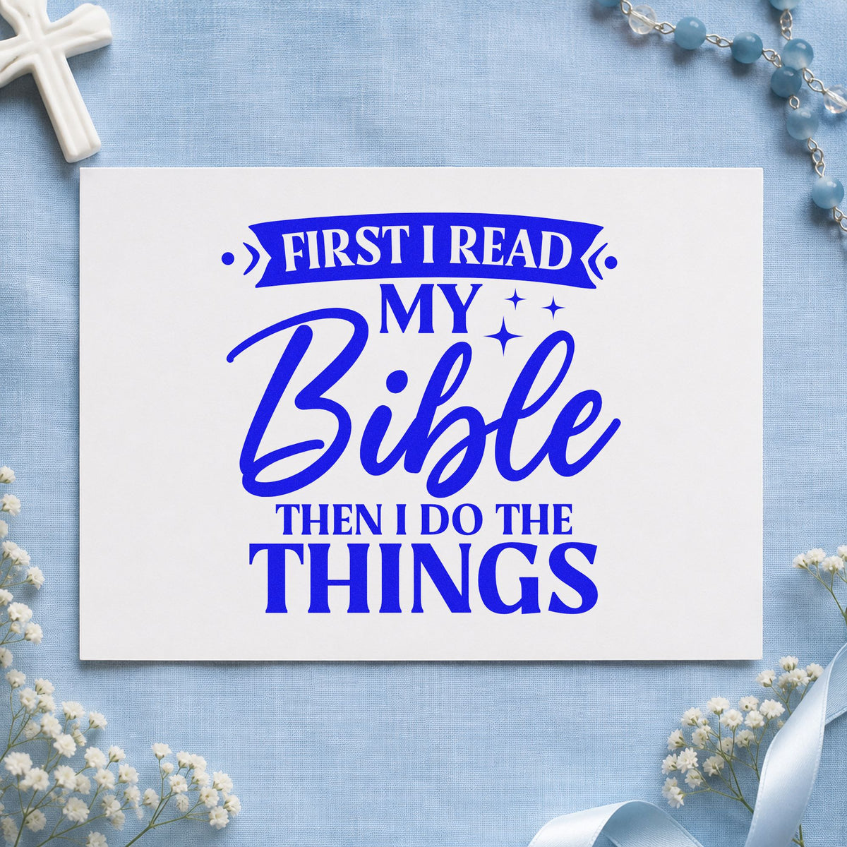 First I Read My Bible craft stamp in blue ink on cardstock, an easy option for bible cover crafts.