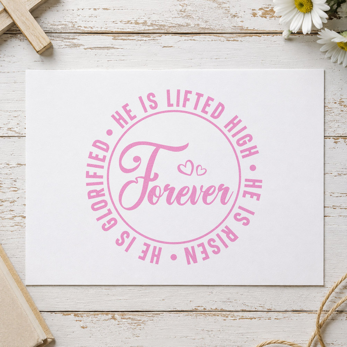 Forever He Is Risen craft stamp in purple ink on cardstock, an easy option for choir easter gifts.