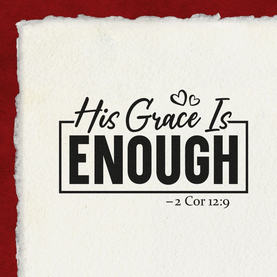 Black faith-based stamp and seal reading His Grace Is Enough with hearts on textured white paper, red background.