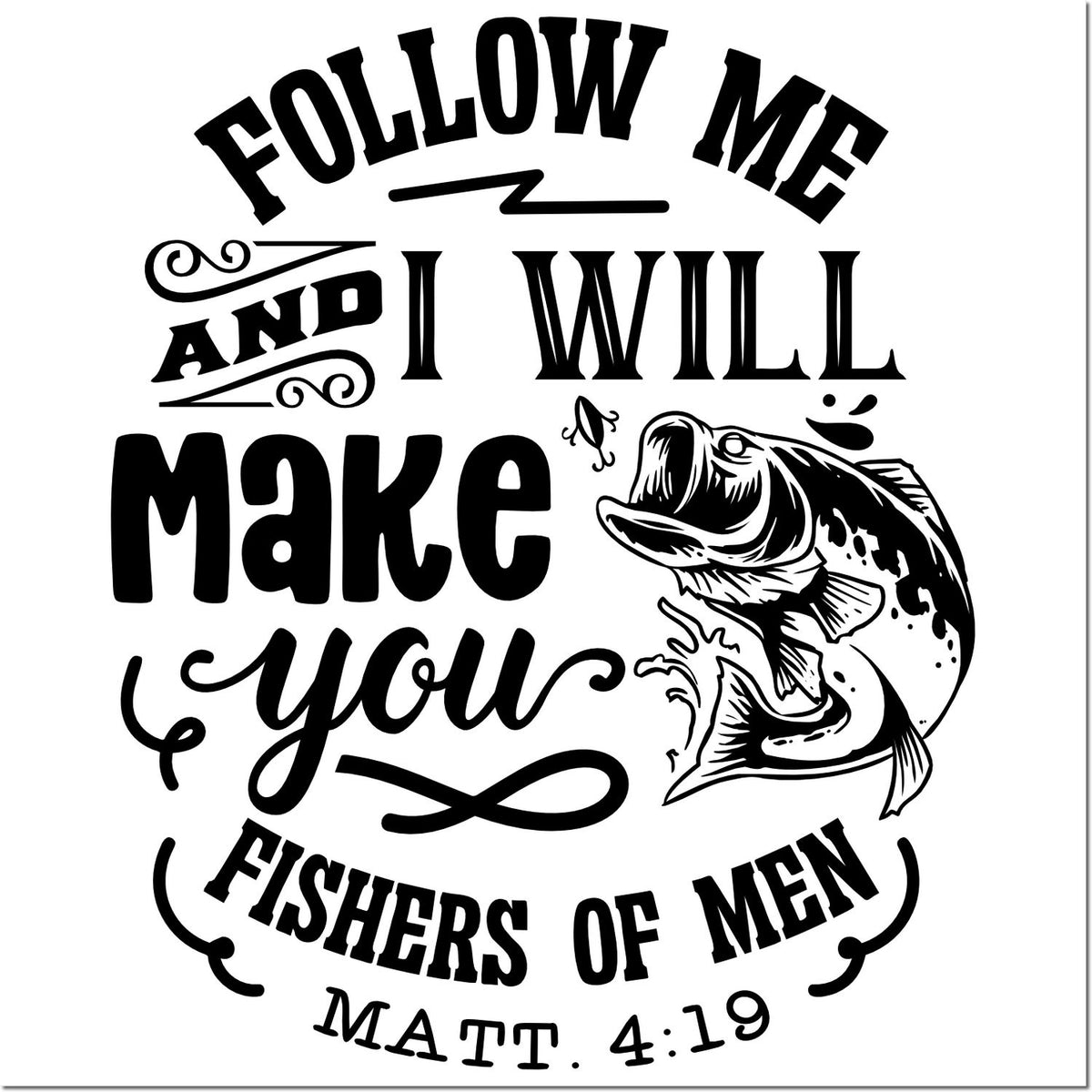 Black fishing-themed stamp seal with jumping fish and text: Follow Me and I Will Make You Fishers of Men Matt. 4:19