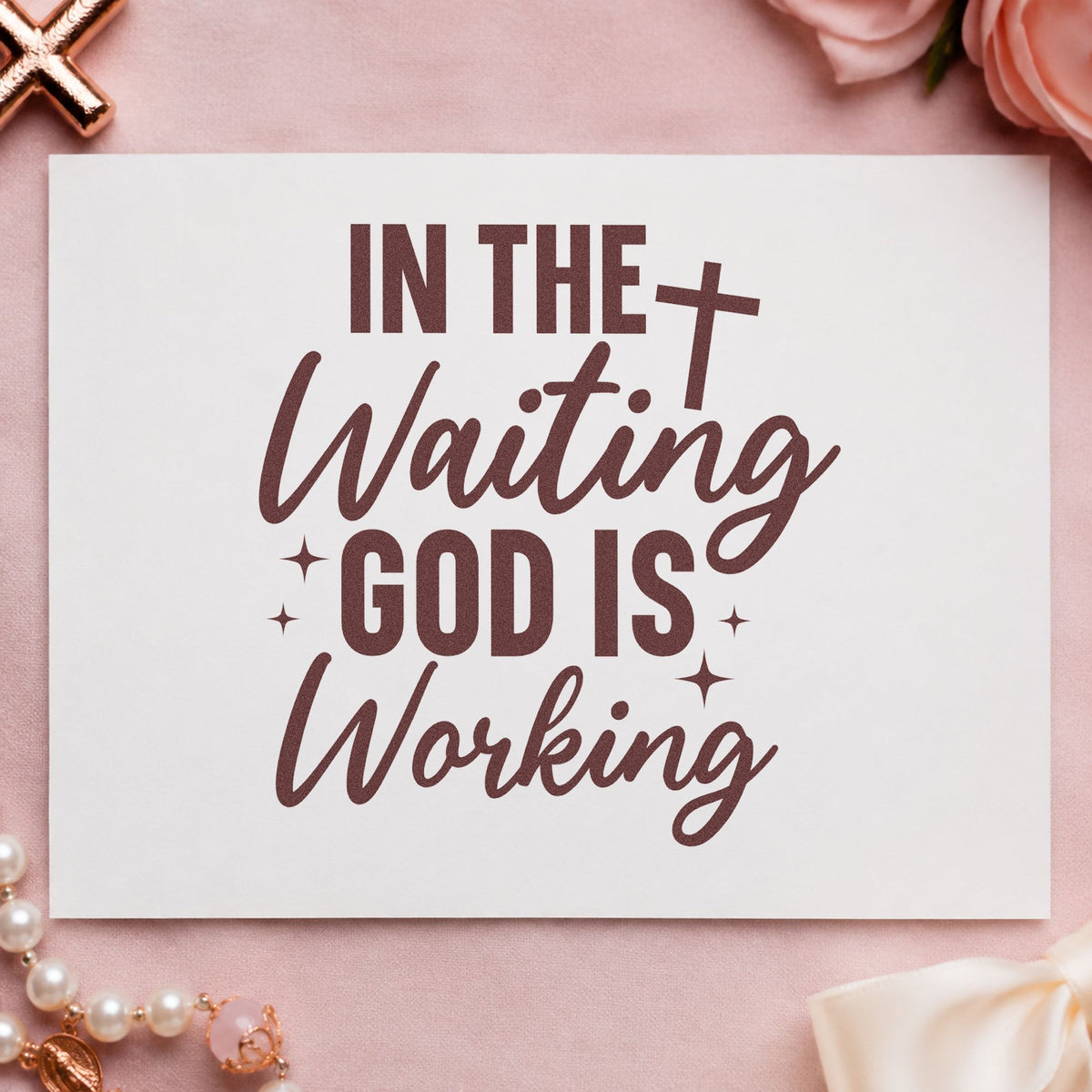 In the Waiting God Is Working rubber stamp printed in brown ink, ready for pregnancy journal covers and similar paper crafts.