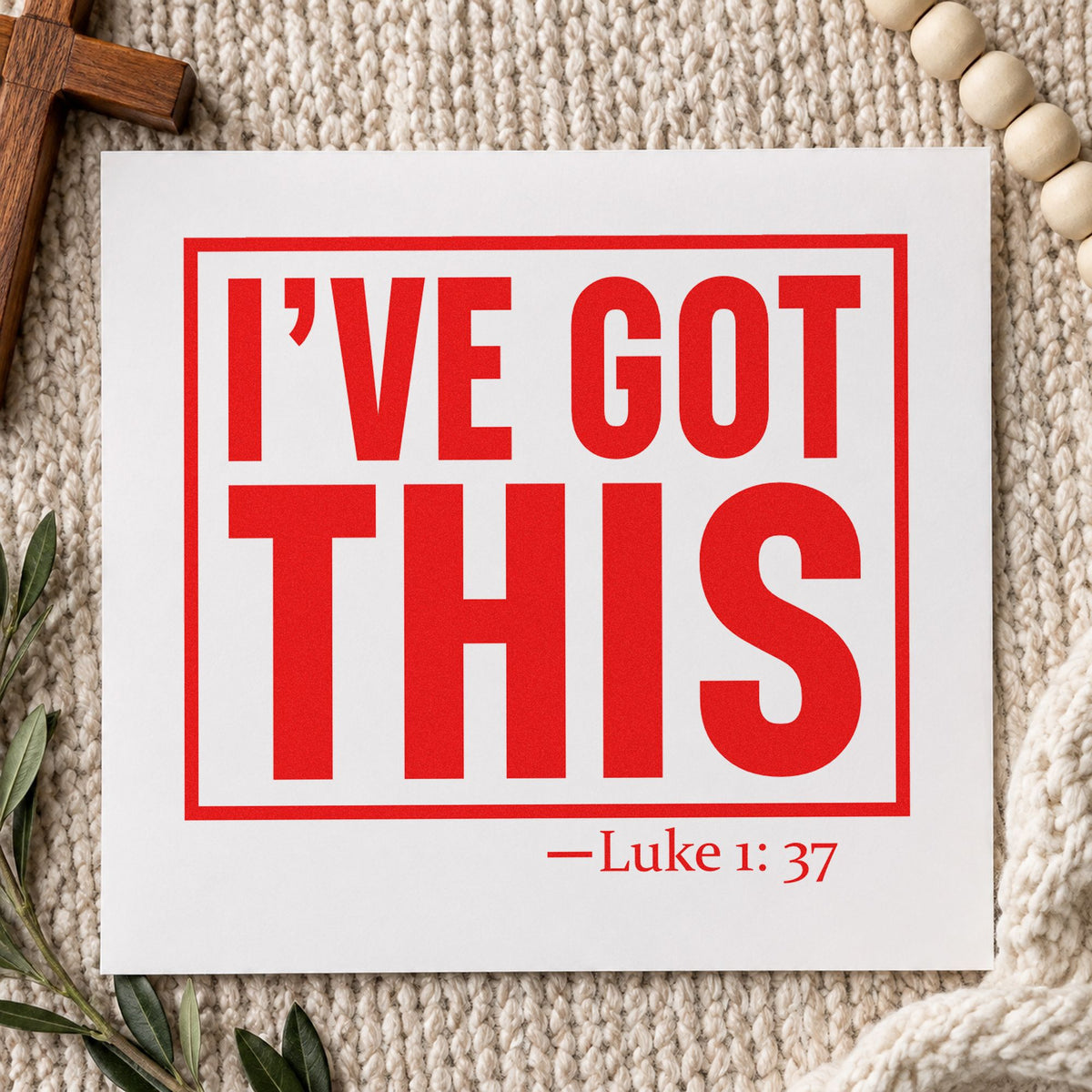 I've Got This rubber stamp shown in red ink, stamped for projects such as locker signs.