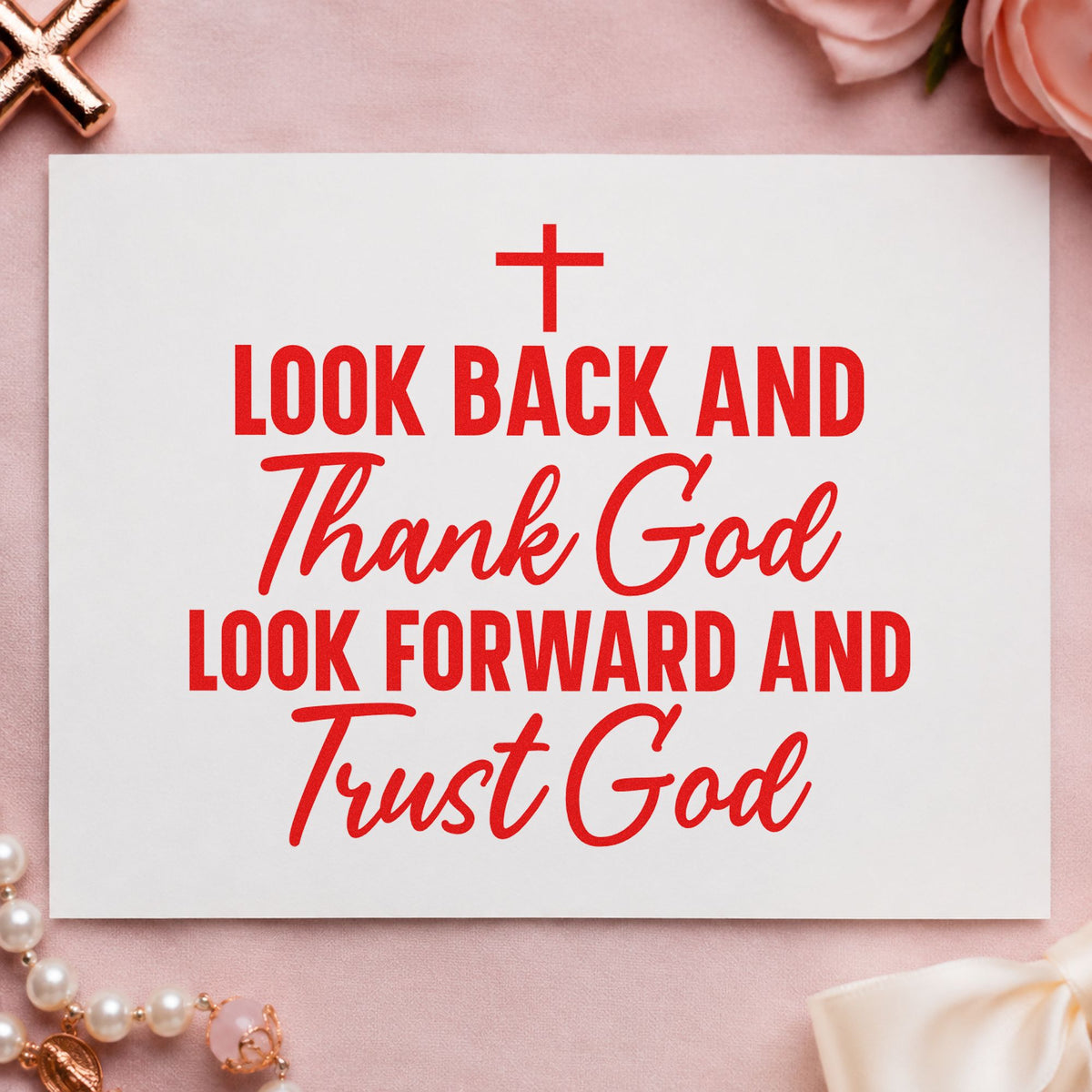 Thank God and Trust God rubber stamp shown in red ink, stamped for projects such as graduation gifts.