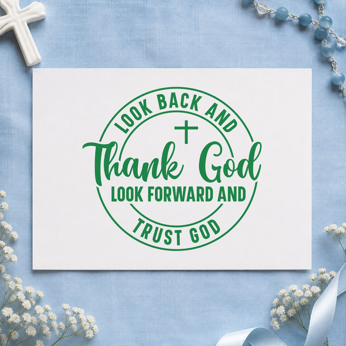 Thank and Trust God Circle craft stamp imprint in green ink on a handmade project, one idea being church anniversary gifts.