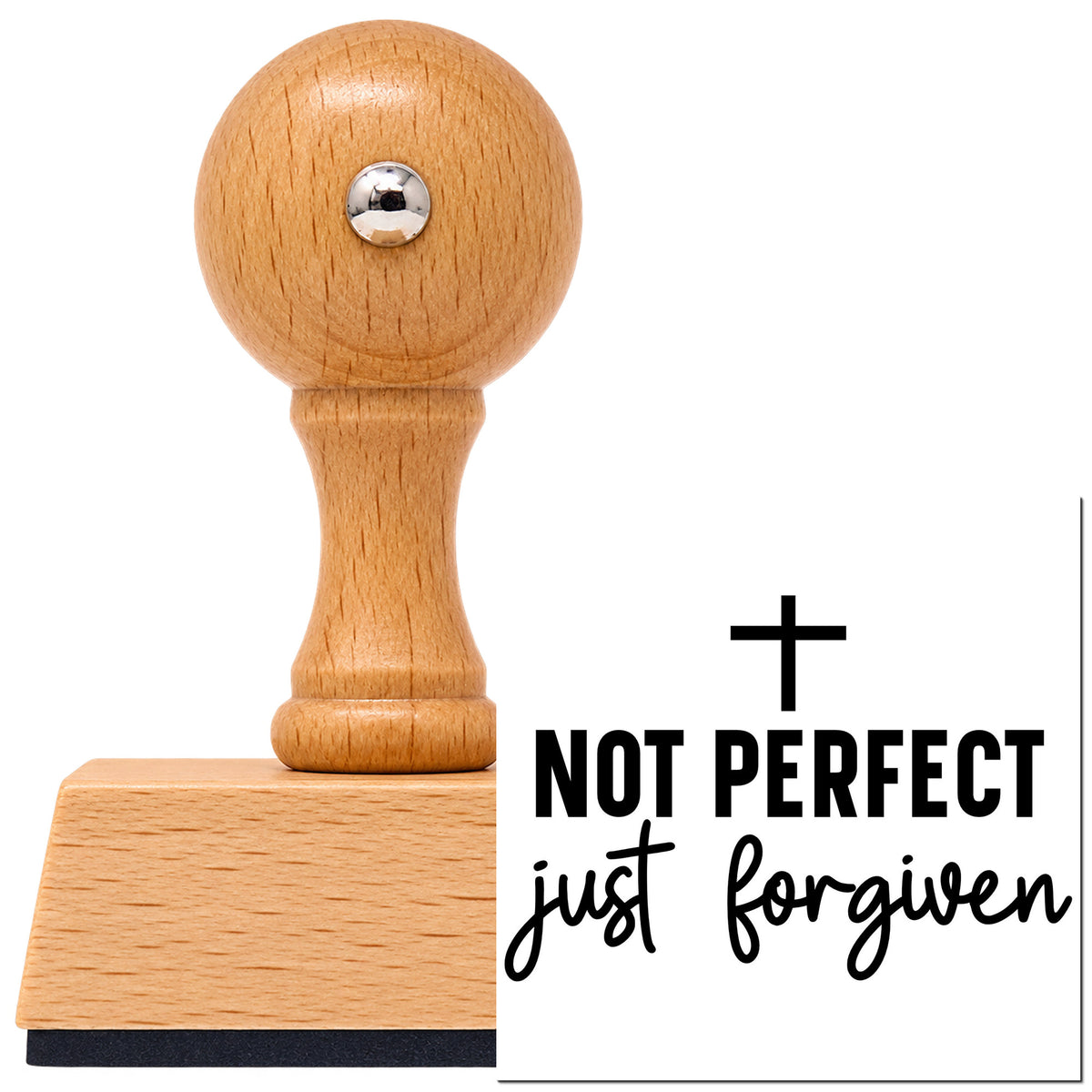 Vintage Pro beech wood stamp with a round knob handle, shown with its black Not Perfect Just Forgiven imprint on white.