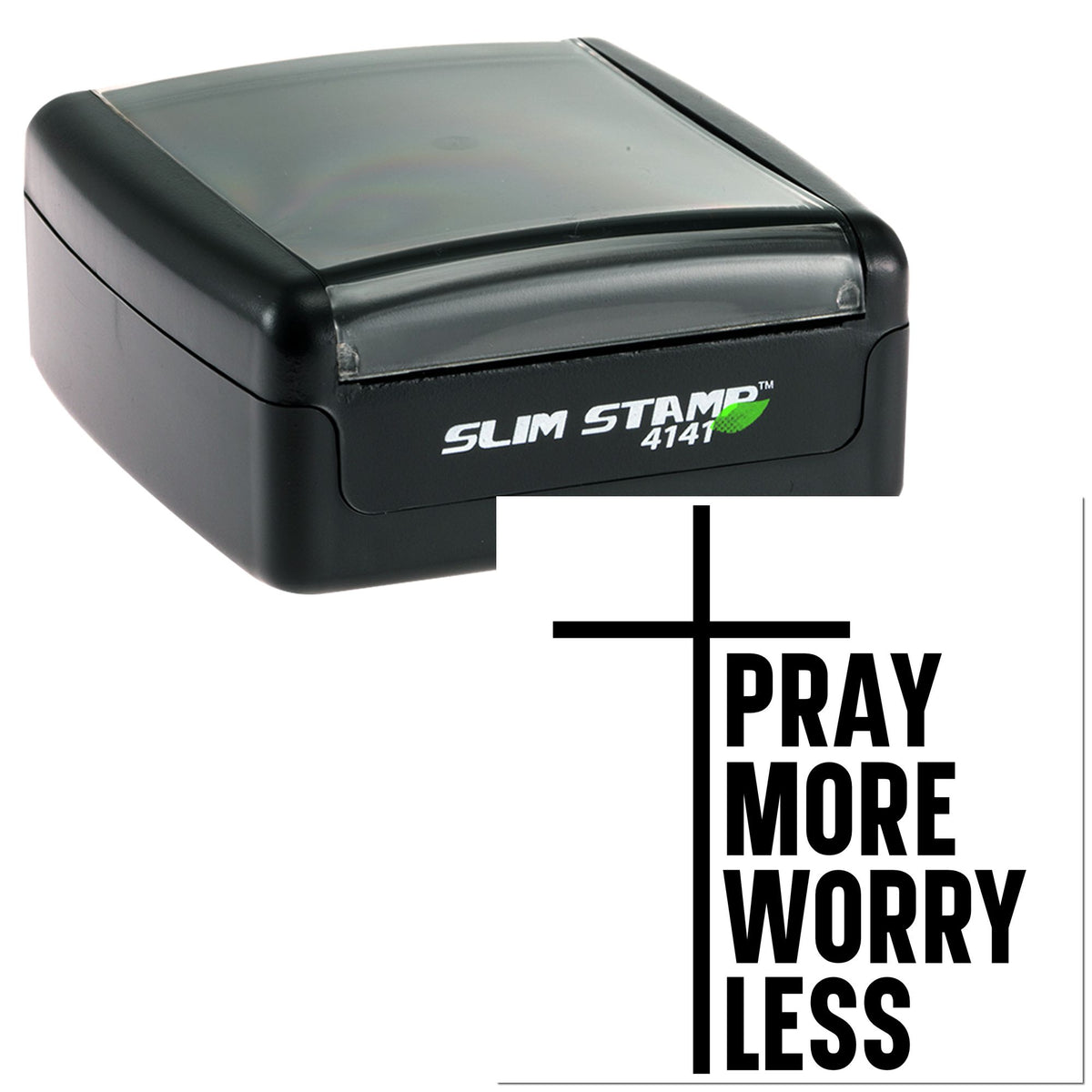 Black Slim Stamp 4141 self-inking stamp with PRAY MORE WORRY LESS seal design on white background