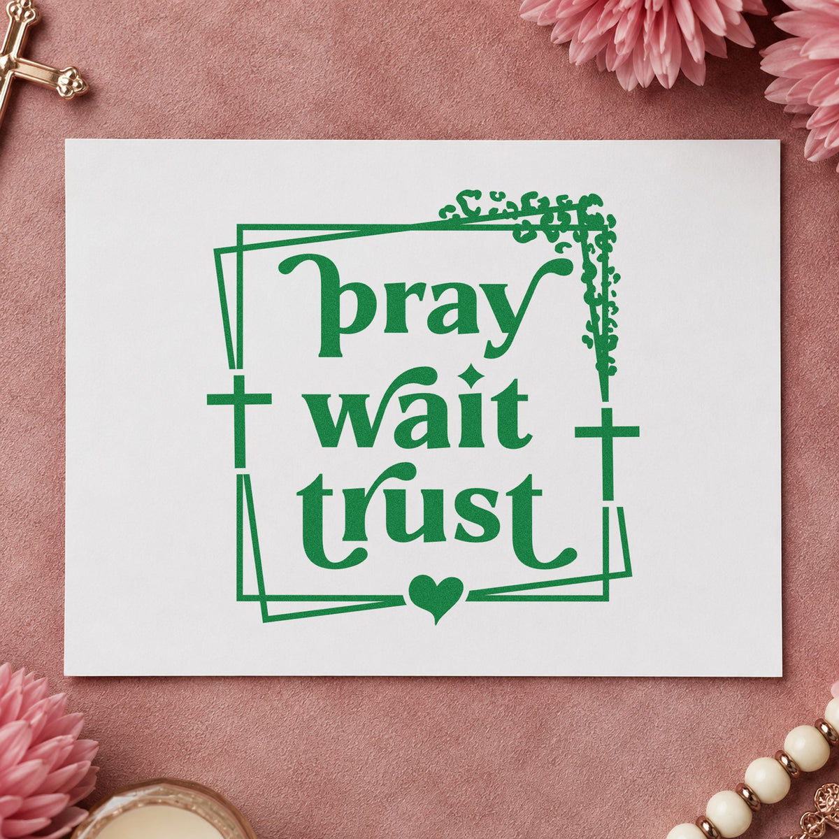 Pray Wait Trust craft stamp imprint in green ink on a handmade project, one idea being seed packet favors.