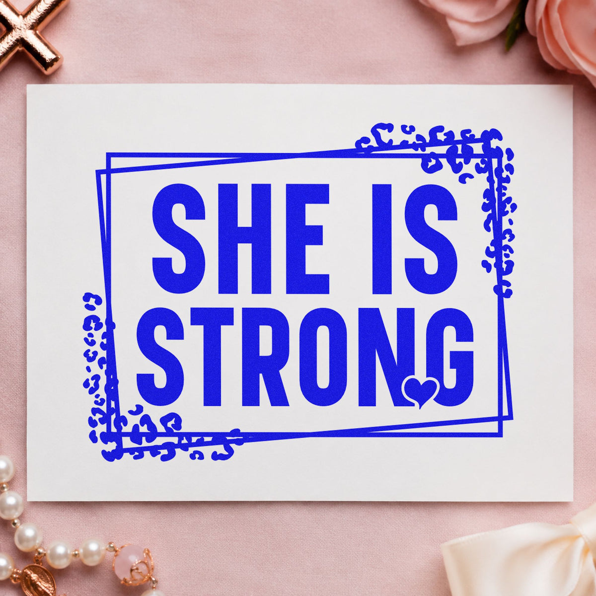 She Is Strong craft stamp in blue ink on cardstock, an easy option for canvas totes.