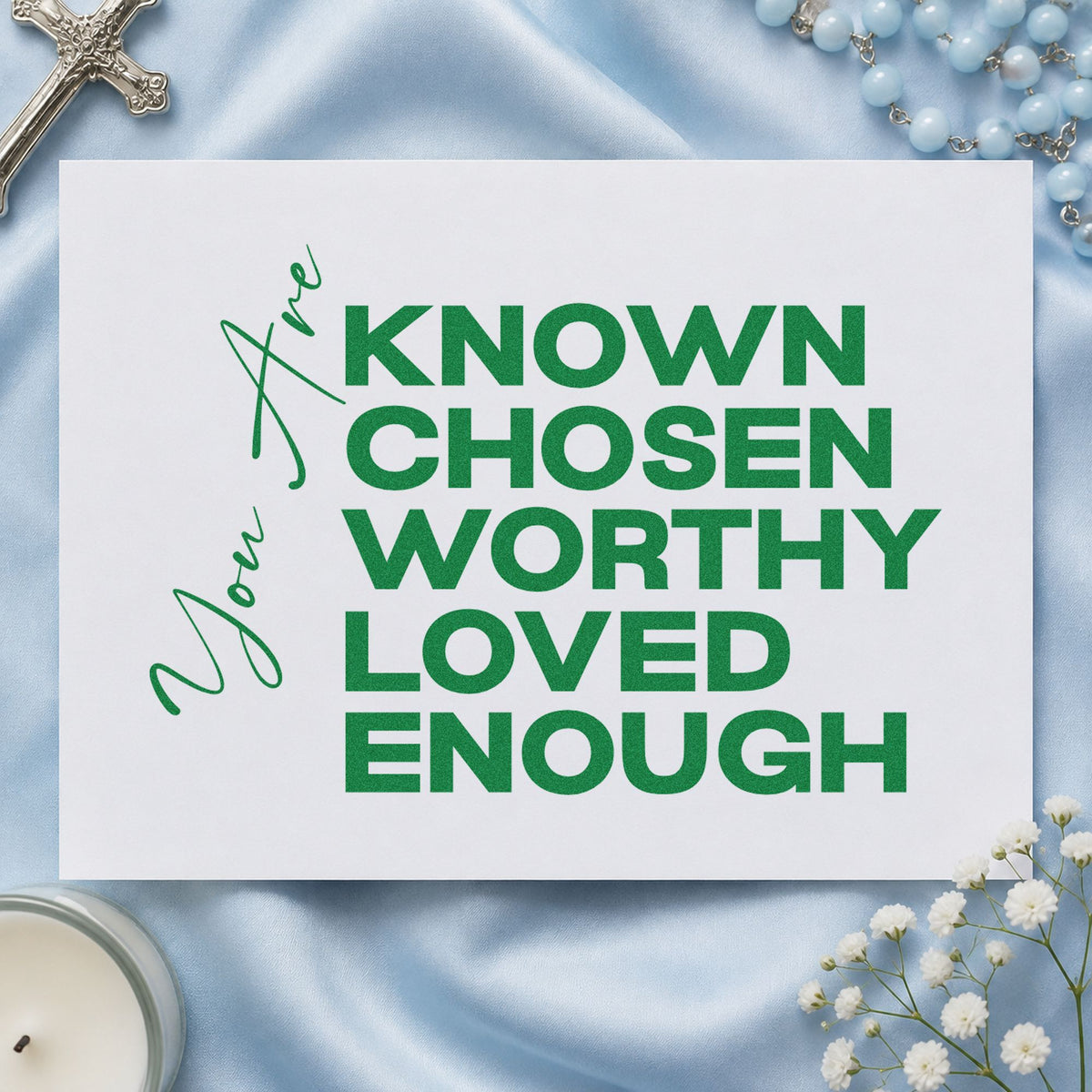 You Are Known and Loved craft stamp imprint in green ink on a handmade project, one idea being mirror clings.