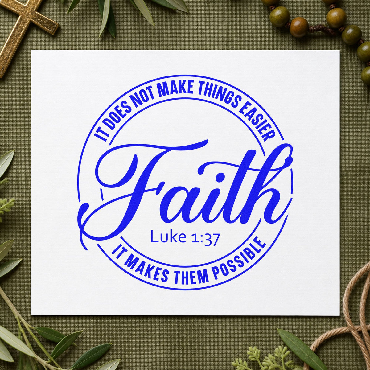 Faith Makes Possible Circle craft stamp imprinted in blue ink on paper, a design suited to canvas totes.