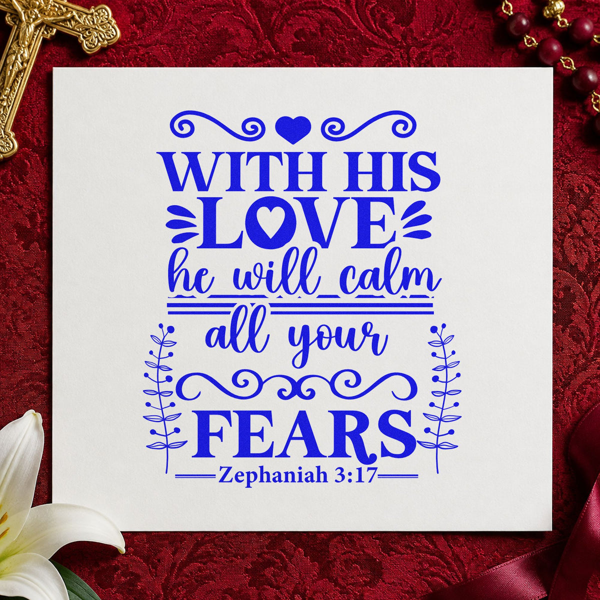 His Love Calms Fears Scrolls craft stamp imprinted in blue ink on paper, a design suited to storm night notes.