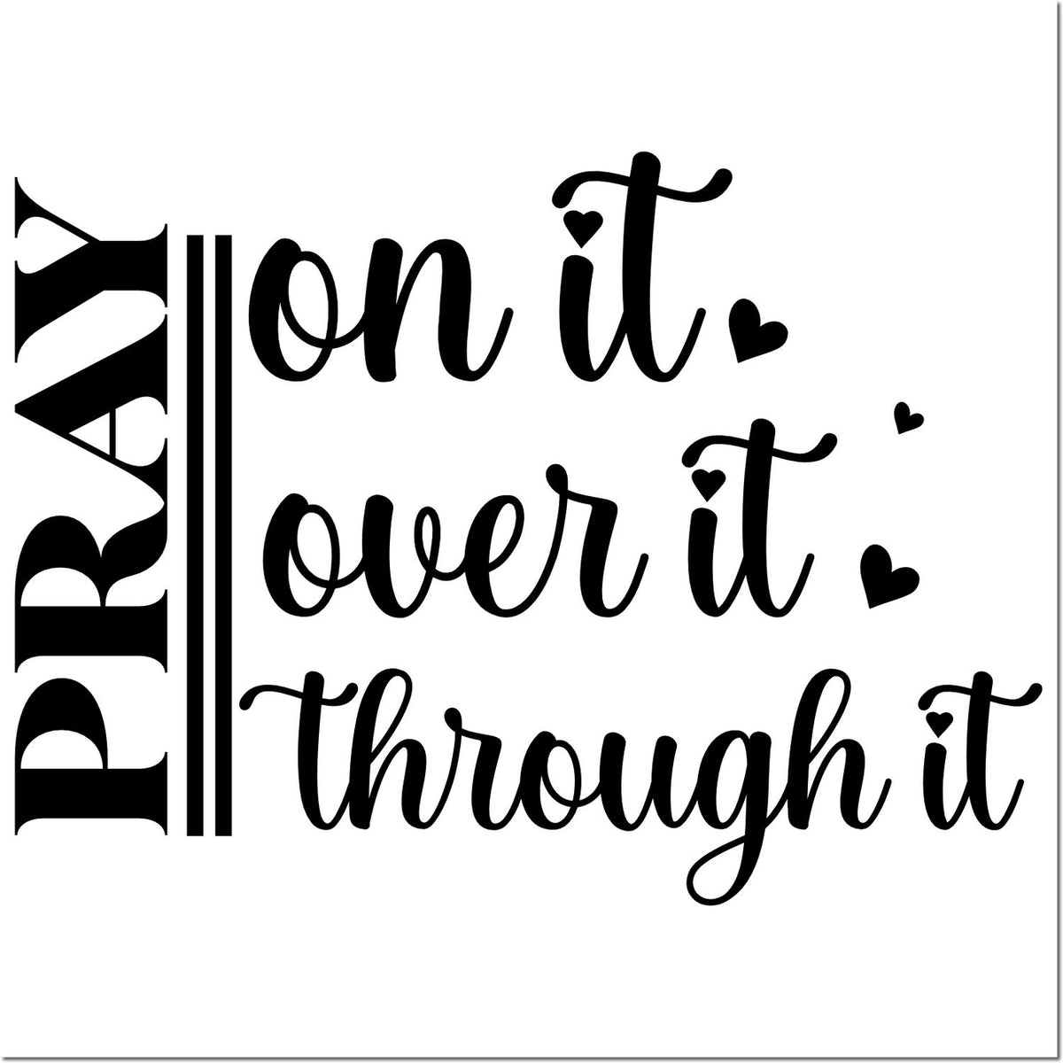 Black stamp design with bold vertical lettering, cursive on it, over it, through it, and heart accents on white.