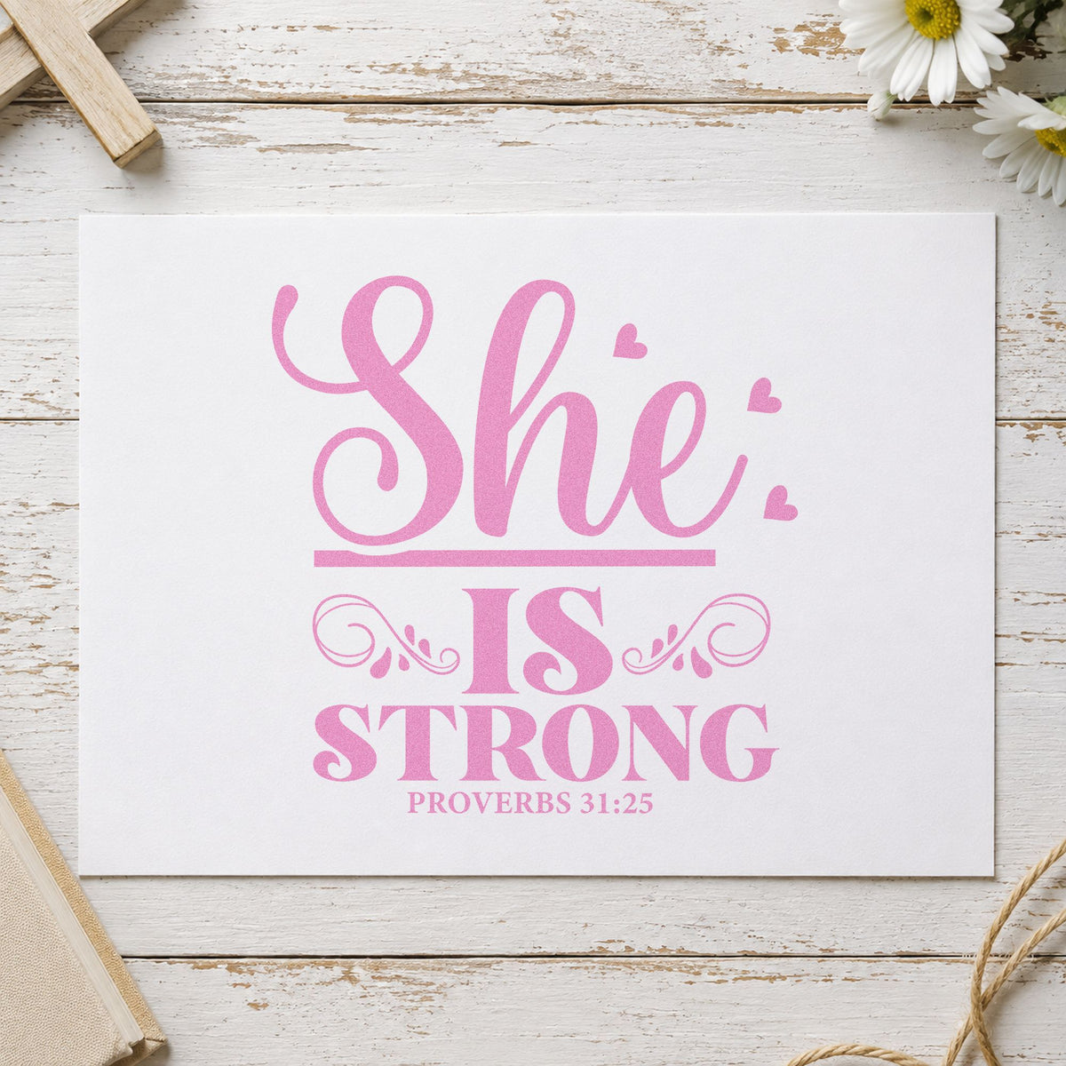 She Is Strong Ornamental craft stamp in purple ink on cardstock, an easy option for mother's day cards.