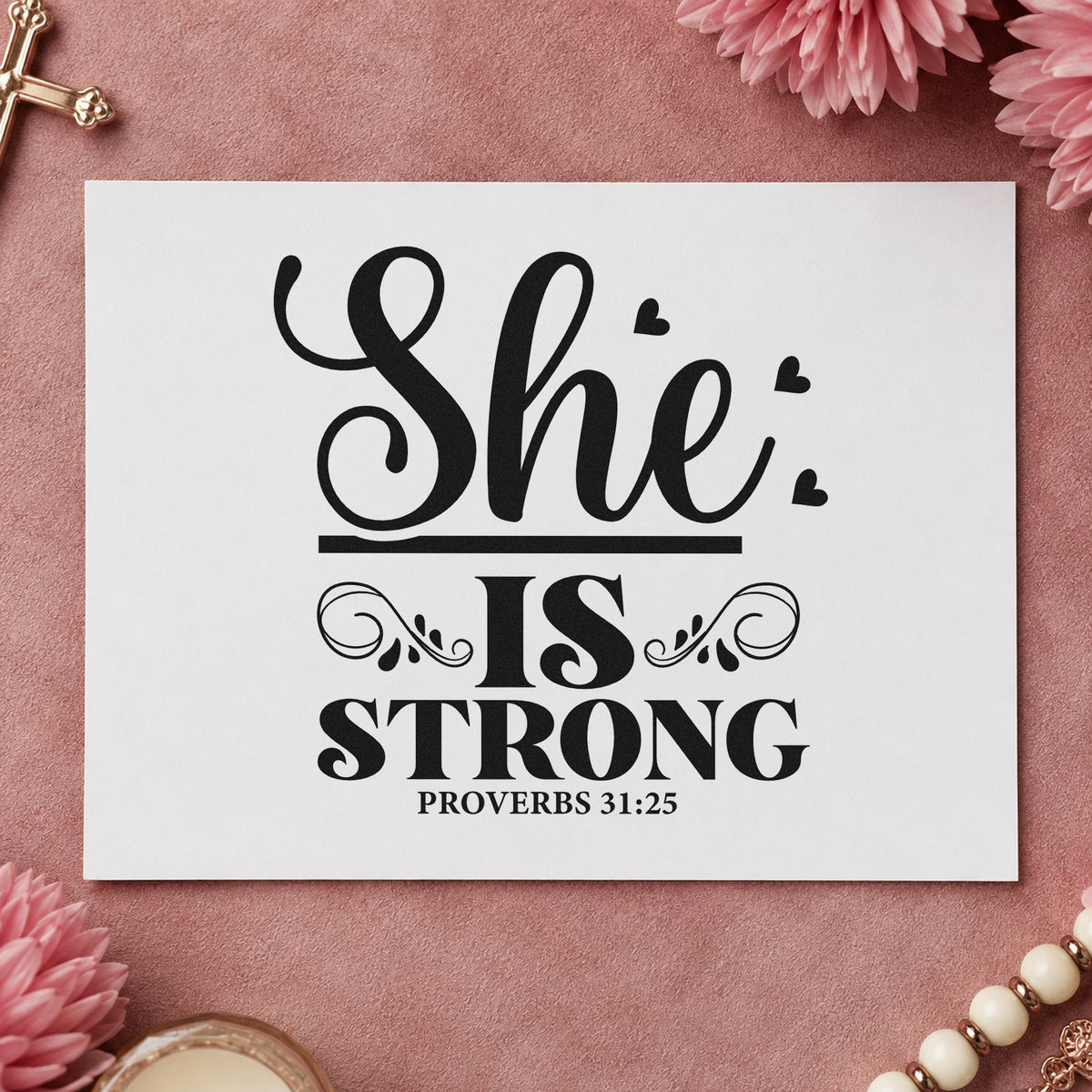 She Is Strong Ornamental rubber stamp printed in black ink, ready for elegant she cards and similar paper crafts.