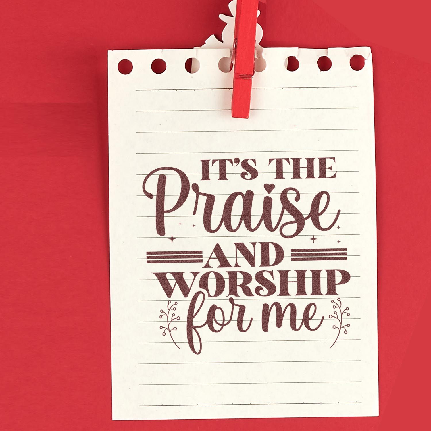 Custom stamp and seal design on white notepad, burgundy lettering on red background, reading Its the Praise and Worship for me.