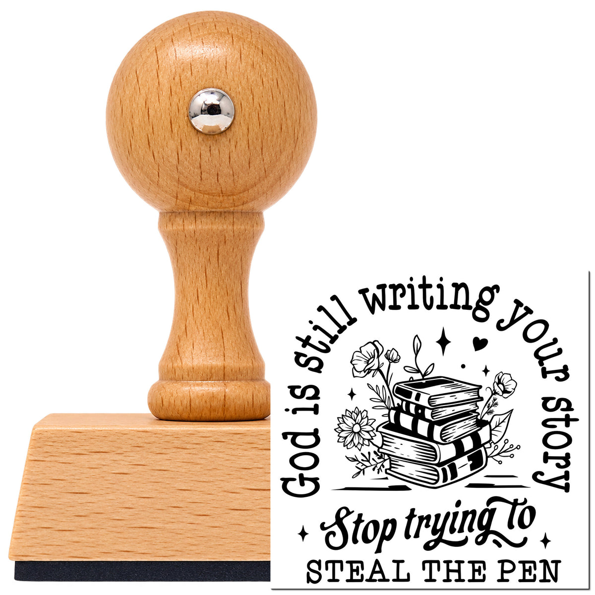 Vintage Pro beech wood stamp with a round knob handle, shown with its black God Is Writing Your Story Books Floral Accents imprint on white.