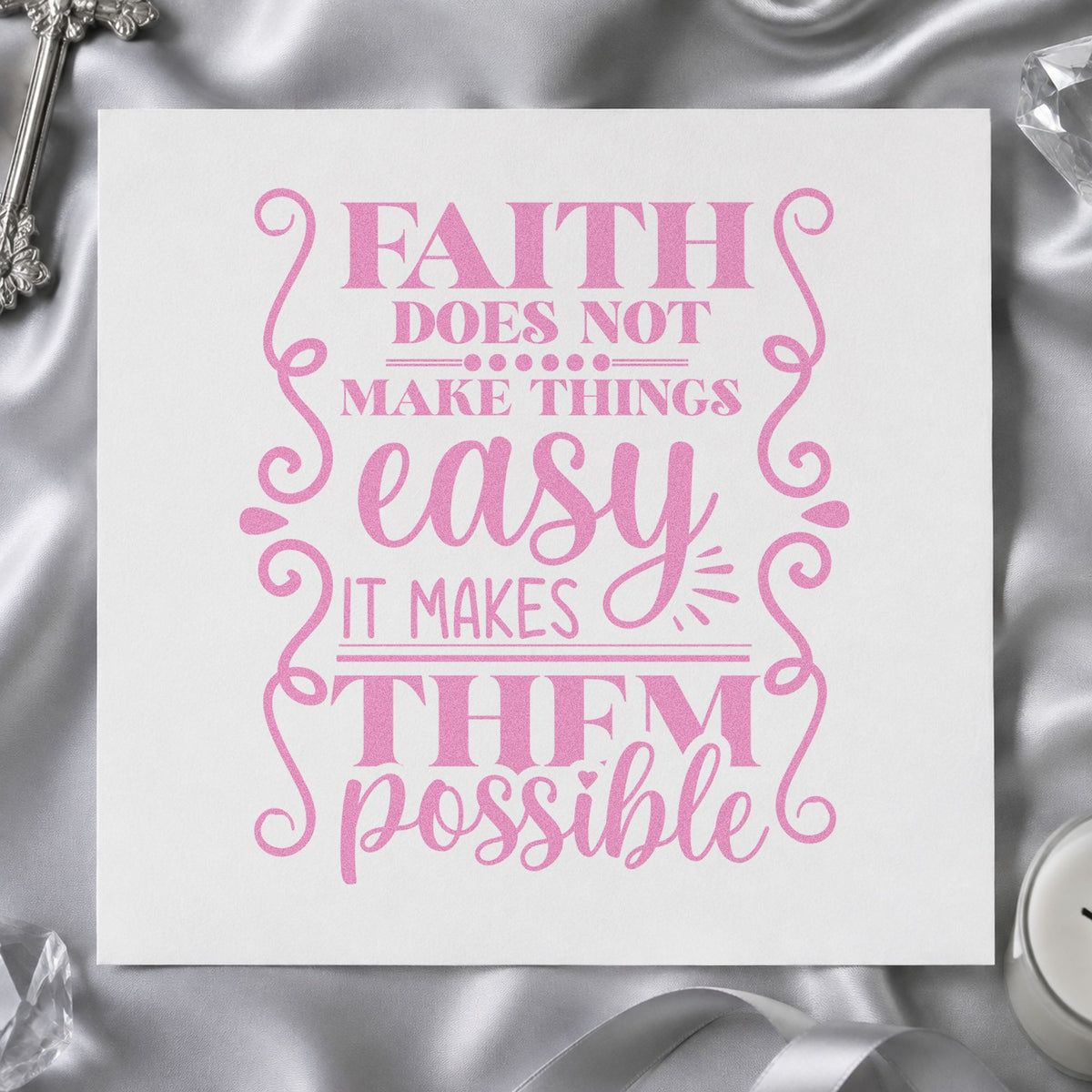 Faith Makes Possible Scrolls craft stamp in purple ink on cardstock, an easy option for chemo care kits.