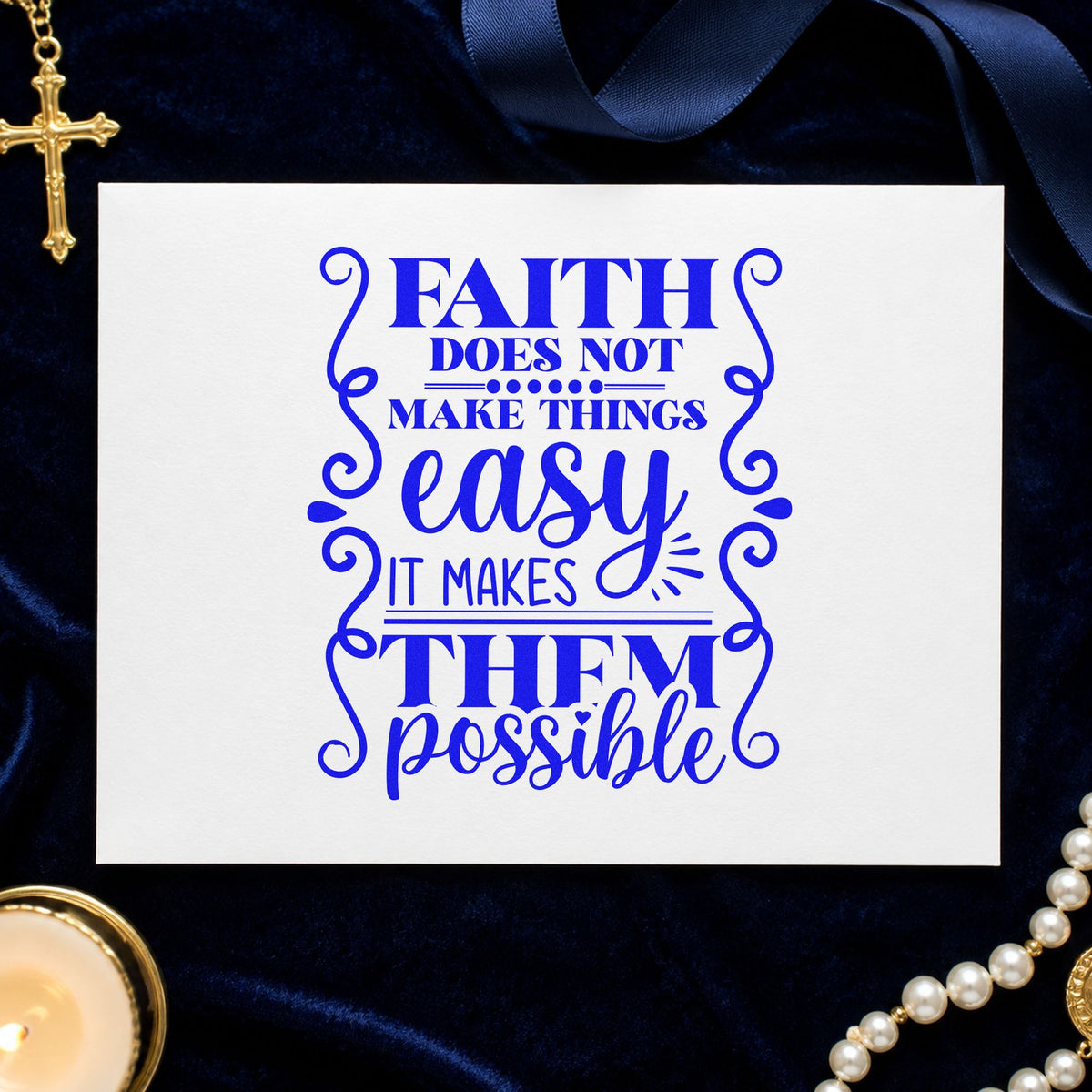 Faith Makes Possible Scrolls craft stamp imprinted in blue ink on paper, a design suited to caregiver notes.