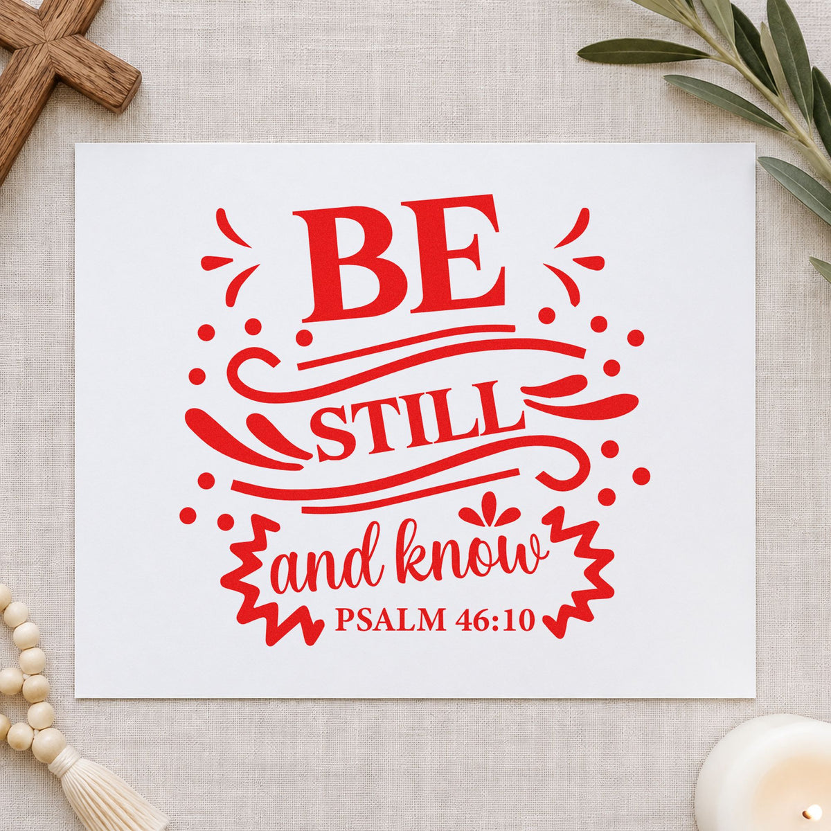 Be Still and Know Flourishes rubber stamp shown in red ink, stamped for projects such as retreat programs.