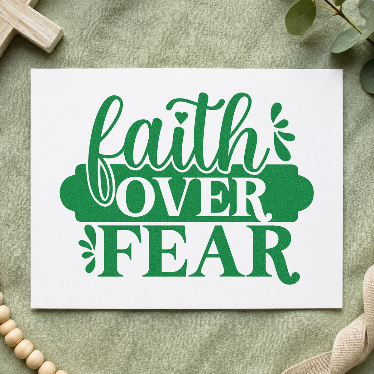 Faith over Fear Banner craft stamp imprint in green ink on a handmade project, one idea being surgery prep tags.