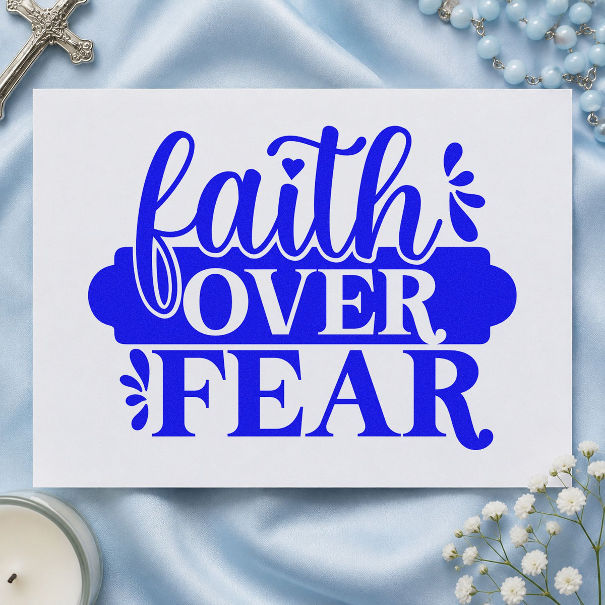 Faith over Fear Banner craft stamp imprinted in blue ink on paper, a design suited to driver's test notes.