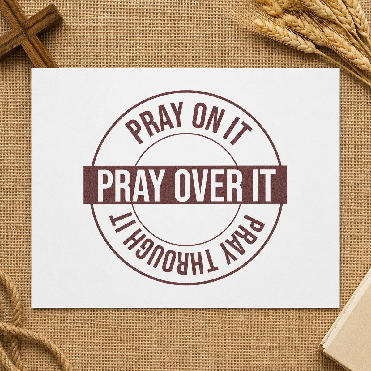 Pray on over Through Circle rubber stamp printed in brown ink, ready for decision pages and similar paper crafts.
