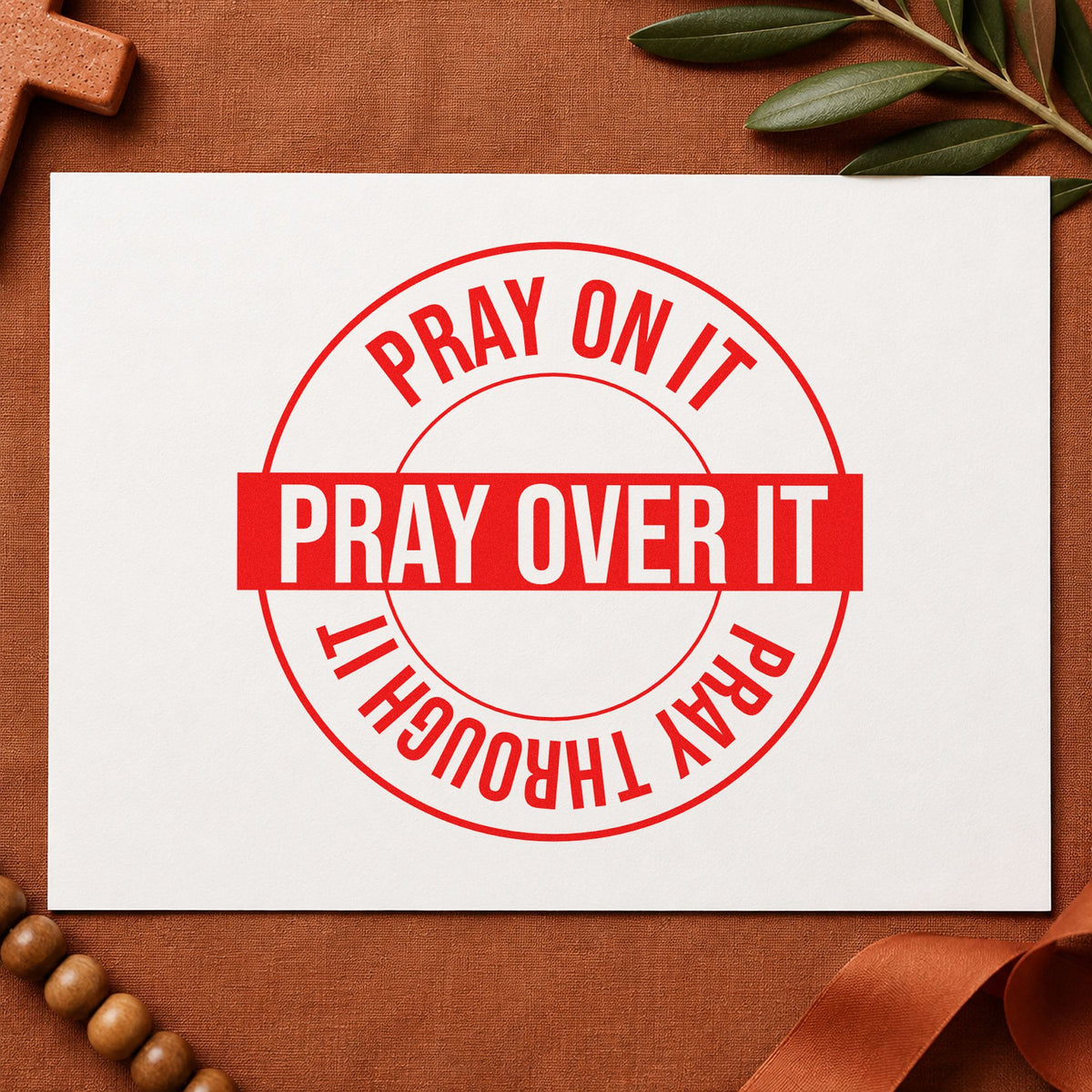Pray on over Through Circle rubber stamp shown in red ink, stamped for projects such as men's group gifts.
