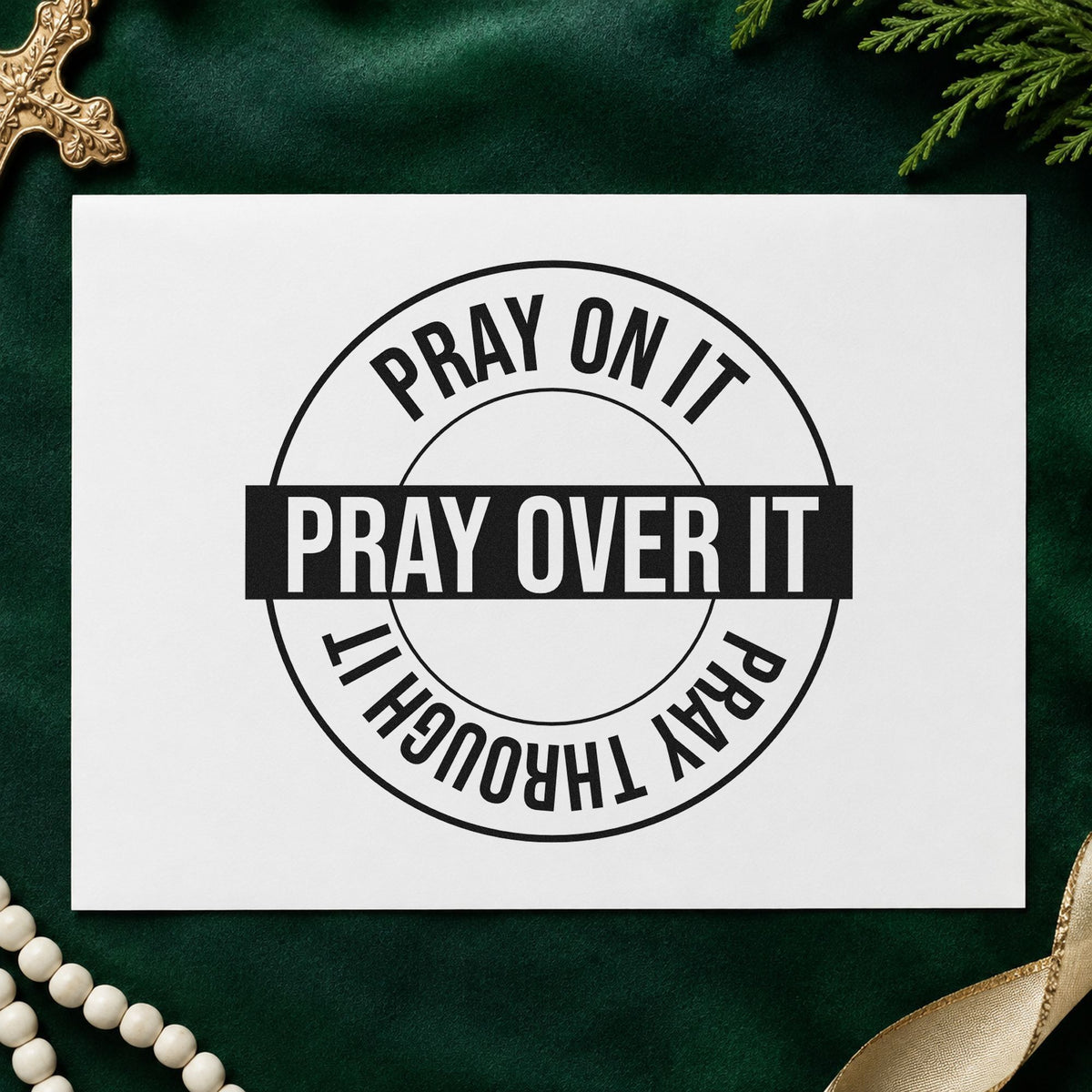 Pray on over Through Circle rubber stamp printed in black ink, ready for circle prayer cards and similar paper crafts.