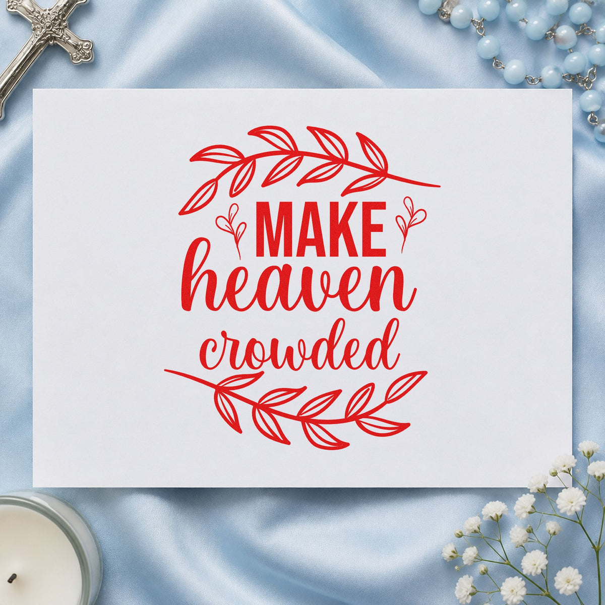 Make Heaven Crowded Leaves rubber stamp shown in red ink, stamped for projects such as prayer walk maps.
