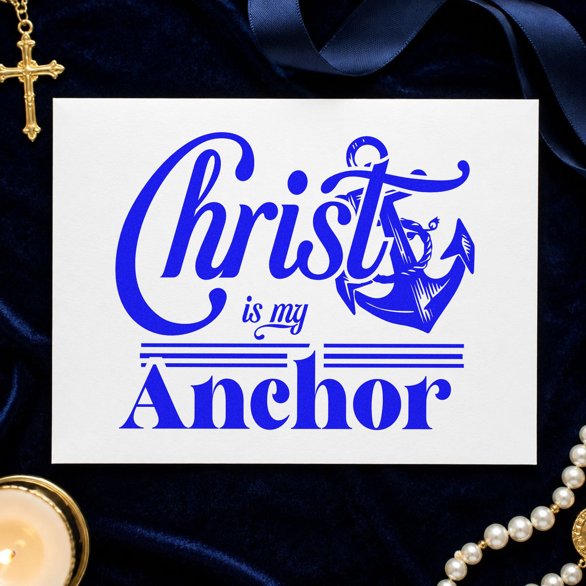 Christ Is My Anchor craft stamp in blue ink on cardstock, an easy option for canvas beach totes.