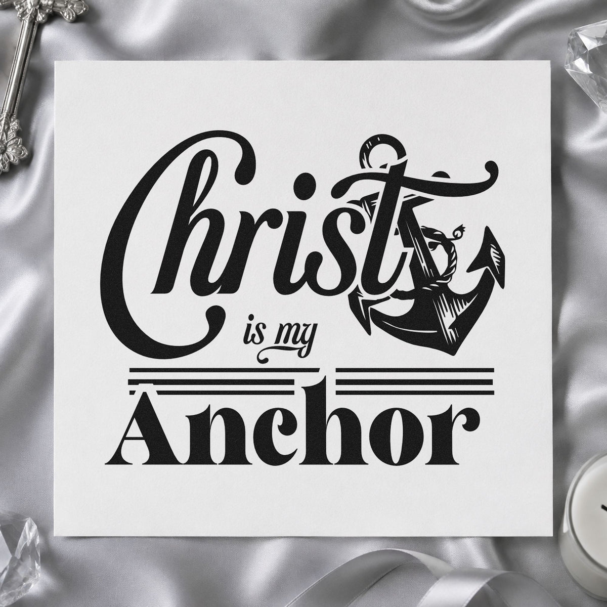 Christ Is My Anchor rubber stamp printed in black ink, ready for anchor script cards and similar paper crafts.