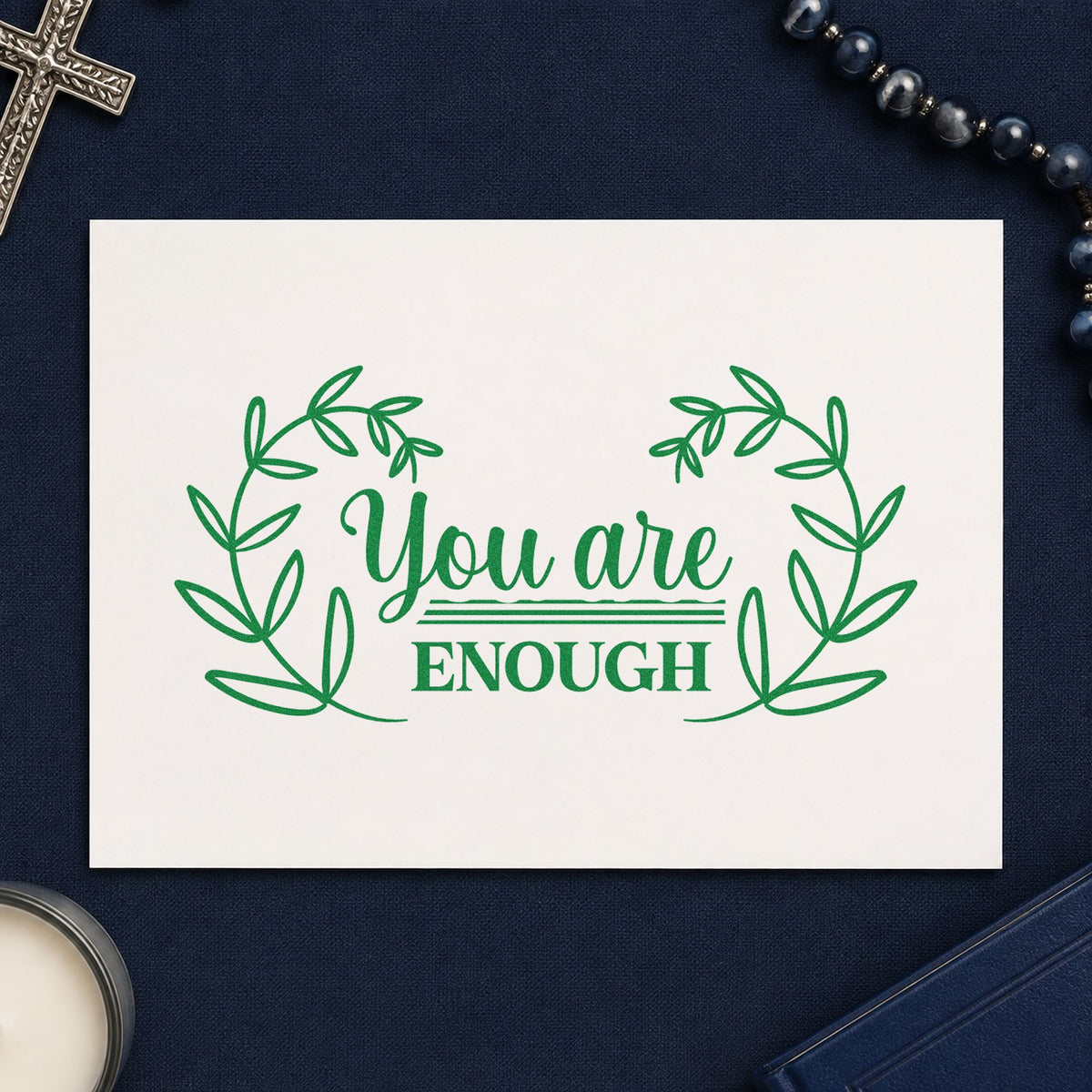 You Are Enough Wreath craft stamp imprint in green ink on a handmade project, one idea being new mom gifts.