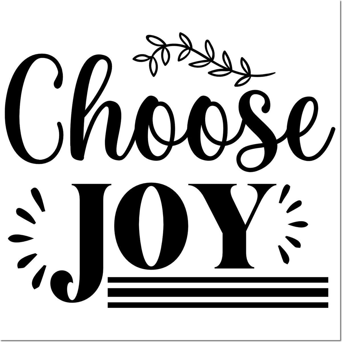 Black Choose JOY stamp and seal design with leafy sprig, decorative rays, and bold stripes on white background.
