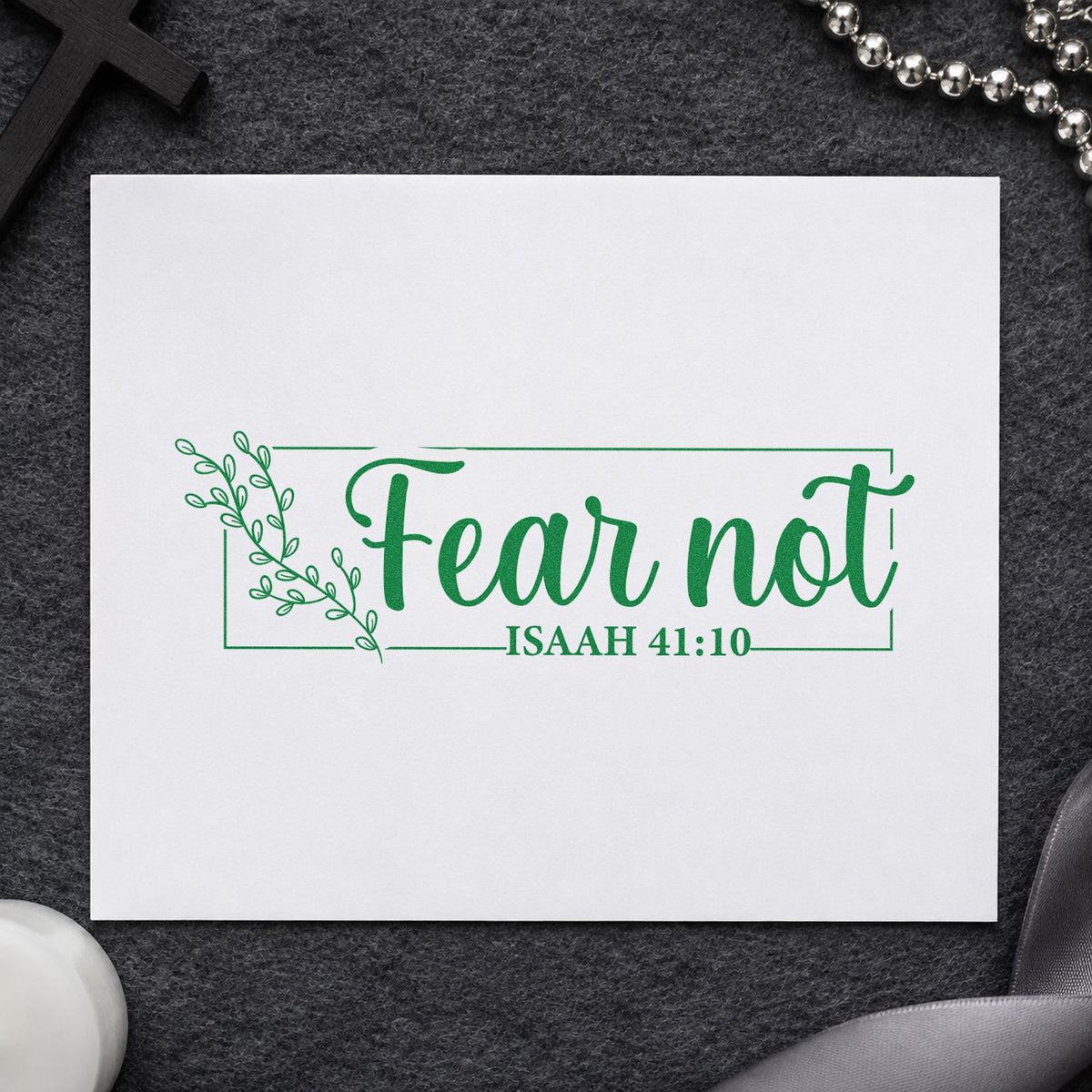Fear Not Floral Frame craft stamp imprint in green ink on a handmade project, one idea being framed bedside art.