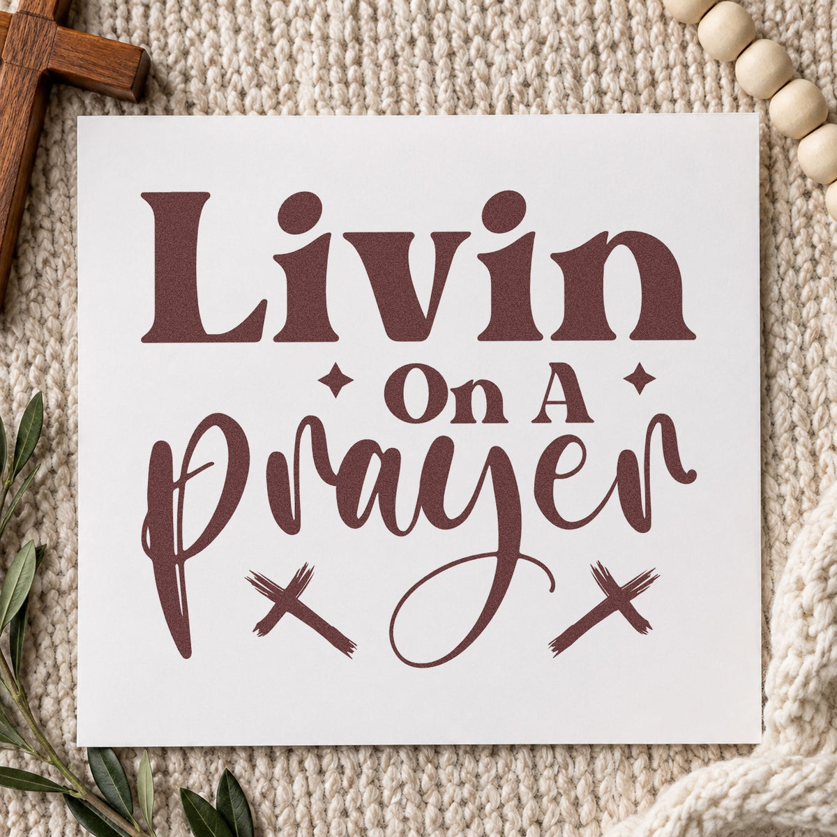 Livin on a Prayer rubber stamp printed in brown ink, ready for throwback pages and similar paper crafts.