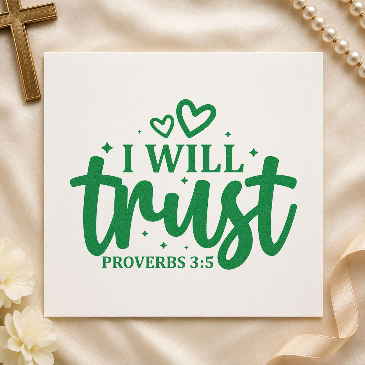 I Will Trust craft stamp imprint in green ink on a handmade project, one idea being framed bedroom art.
