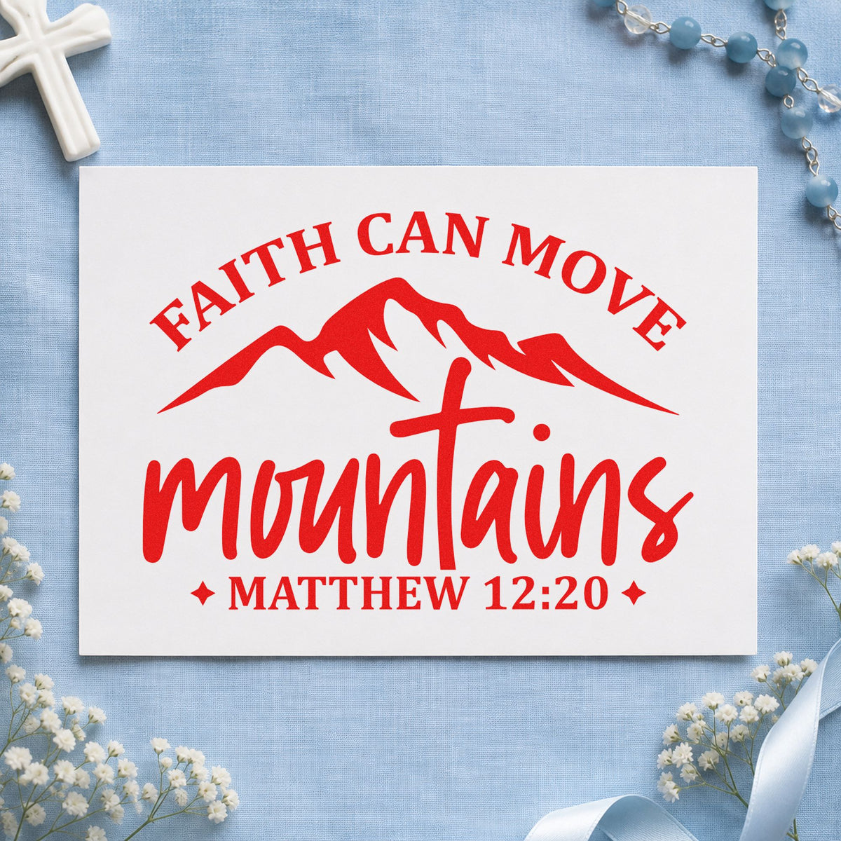 Faith Moves Mountains Peaks rubber stamp shown in red ink, stamped for projects such as climbing gym gifts.
