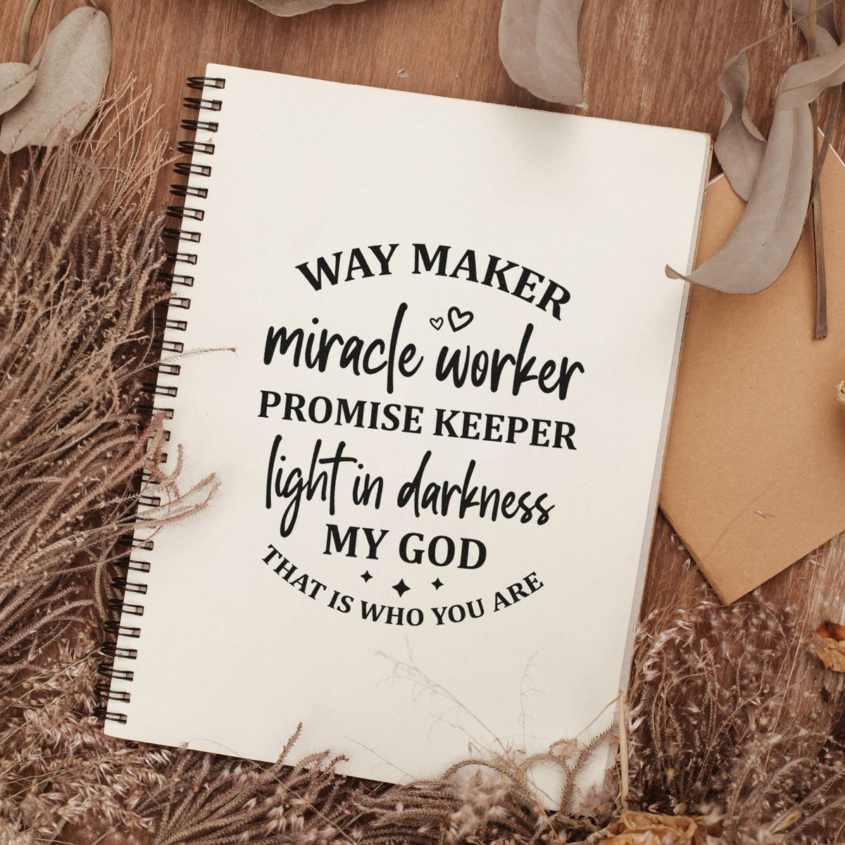 Way Maker Miracle Worker Premium Wooden Stamp - Vintage Pro imprint stamped in black ink. Mixed lettering reads "Way maker, miracle worker, promise keeper, light in darkness, my God, that is who you are."
