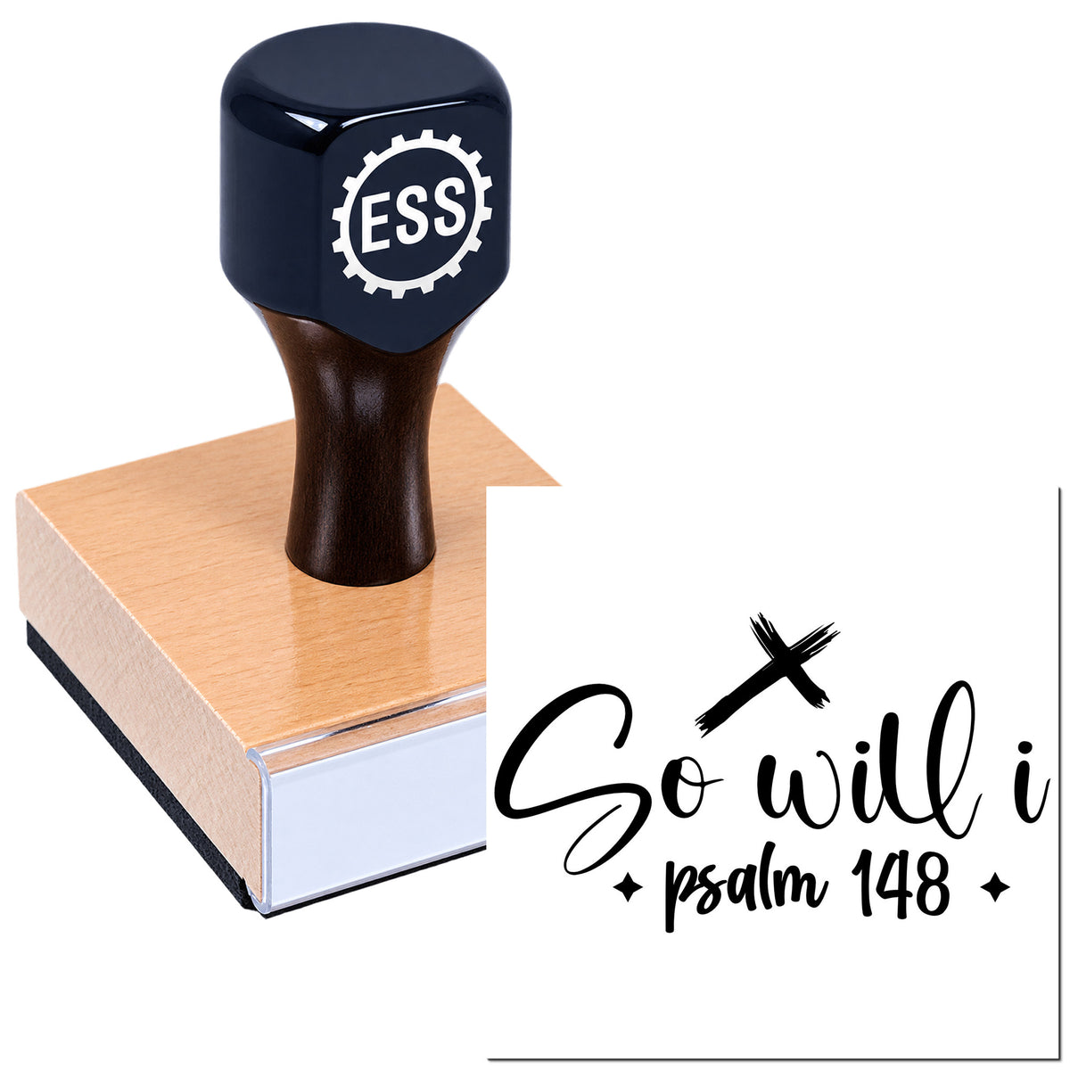 Black ESS stamp seal on a wooden block beside "So will I Psalm 148" lettering, on a white background.
