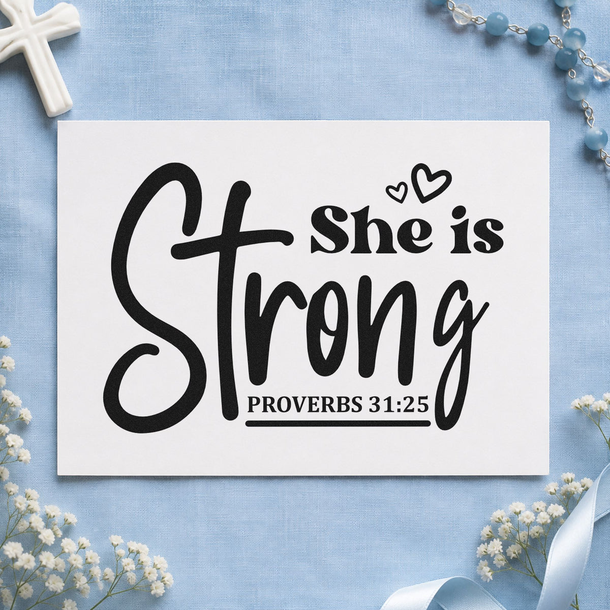 She Is Strong Cross Script rubber stamp printed in black ink, ready for cross script cards and similar paper crafts.