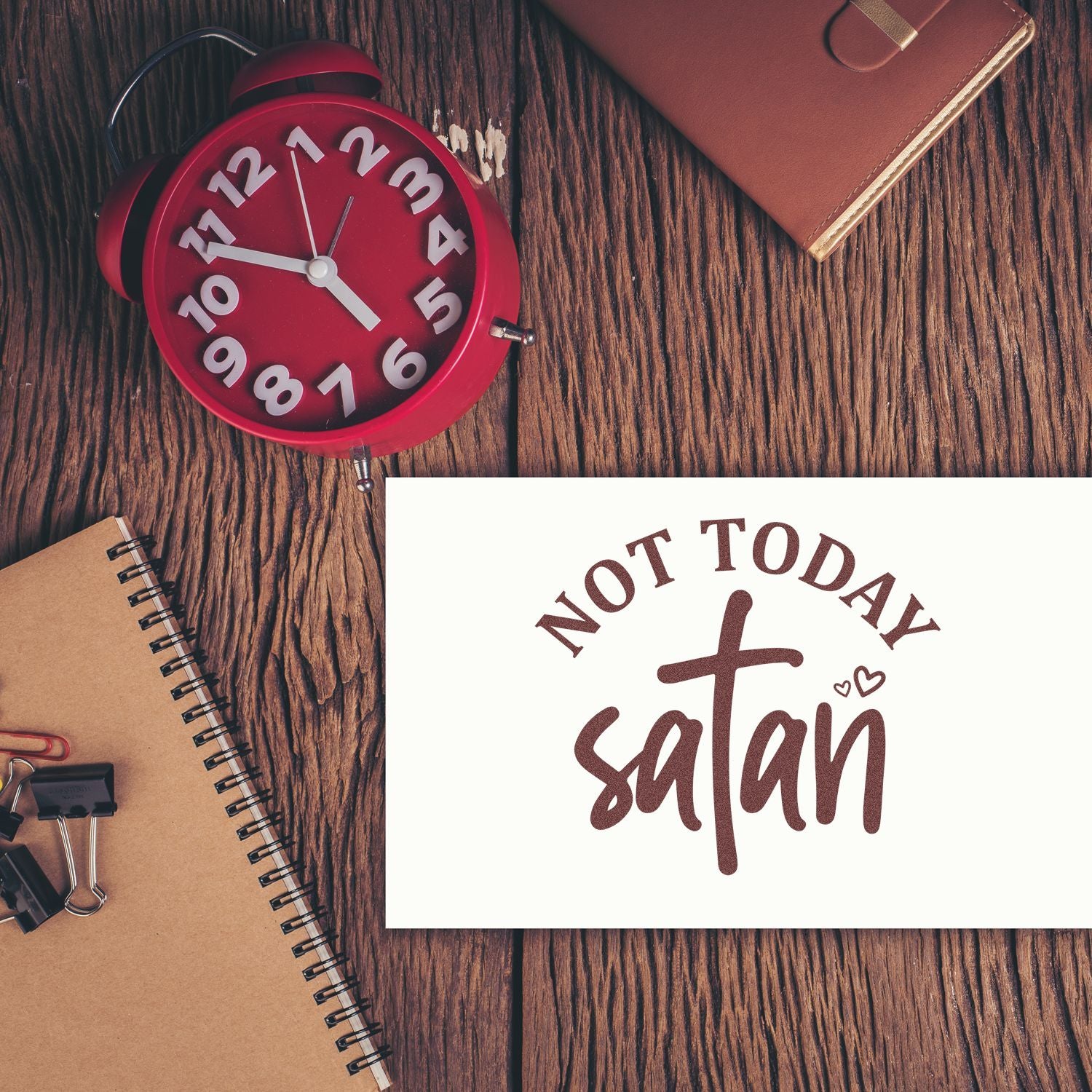 Duo Sassy Hand-Lettered Not Today Satan Hand Stamp