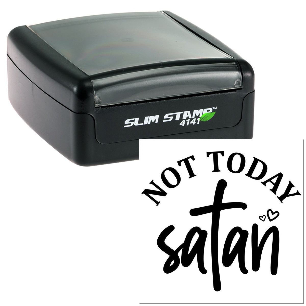 Black Slim Stamp self-inking stamp with bold Not Today Satan seal design in black on white background