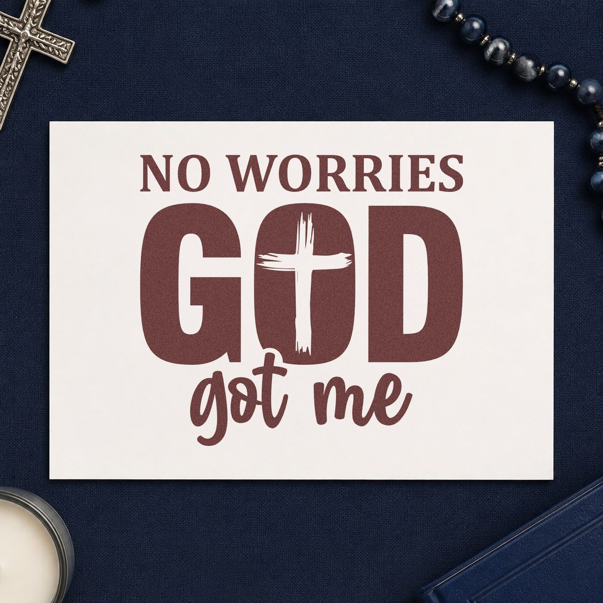 No Worries God Got Me Cross rubber stamp printed in brown ink, ready for carefree pages and similar paper crafts.