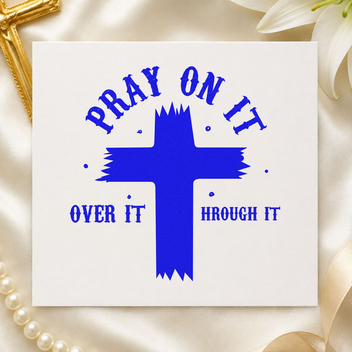 Pray on It Brush Cross craft stamp imprinted in blue ink on paper, a design suited to men's group gifts.