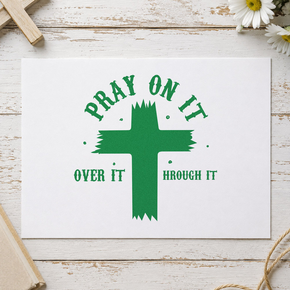 Pray on It Brush Cross craft stamp imprint in green ink on a handmade project, one idea being framed study art.