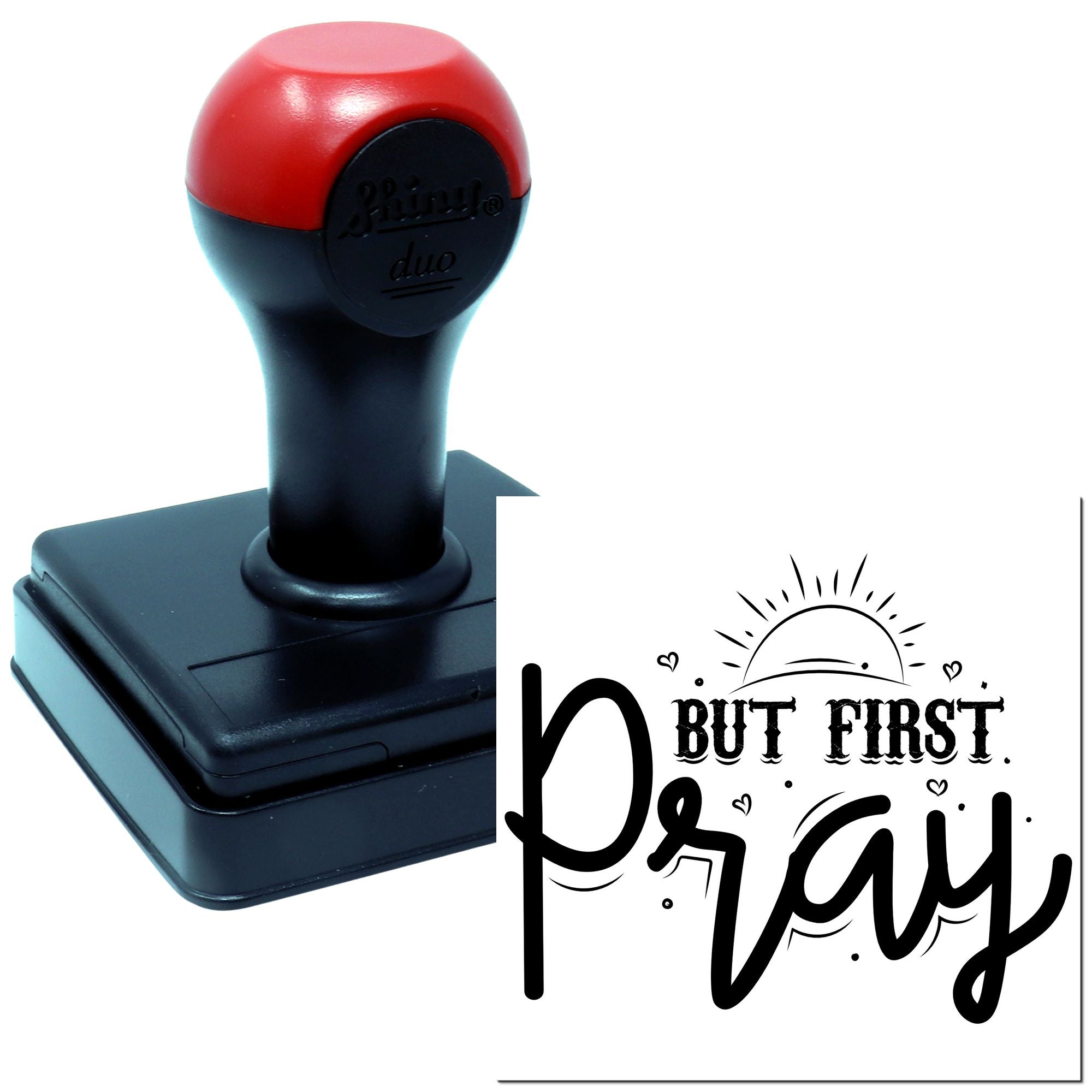 Duo Sunrise Reminder Pause, Pray, Begin Hand Stamp