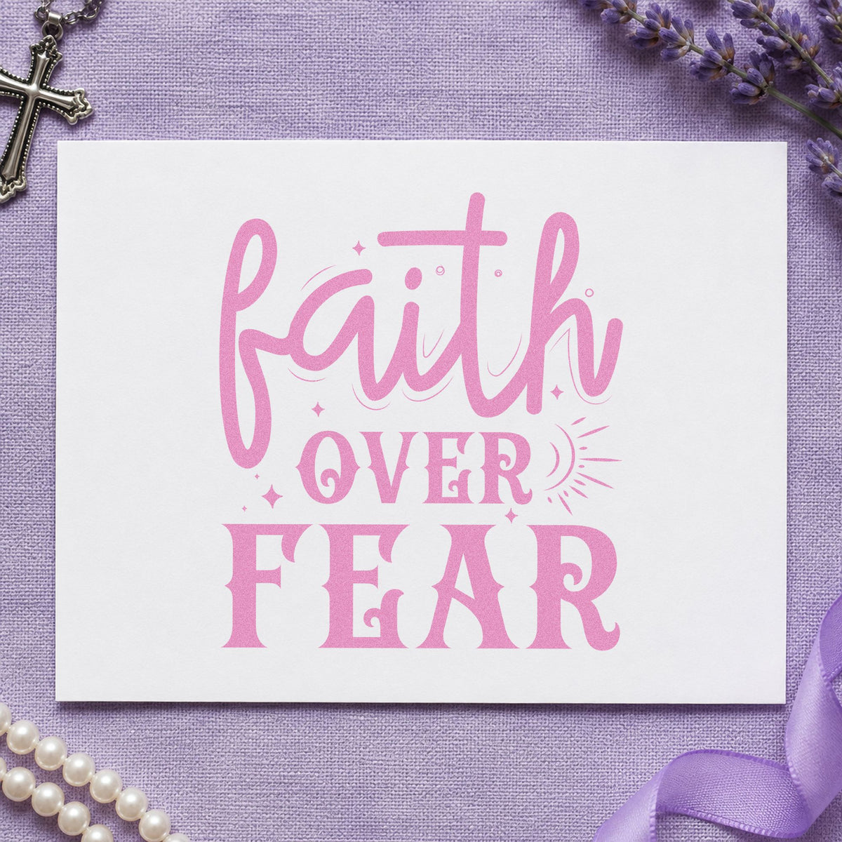 Faith over Fear Sunrise craft stamp in purple ink on cardstock, an easy option for surgery care tags.