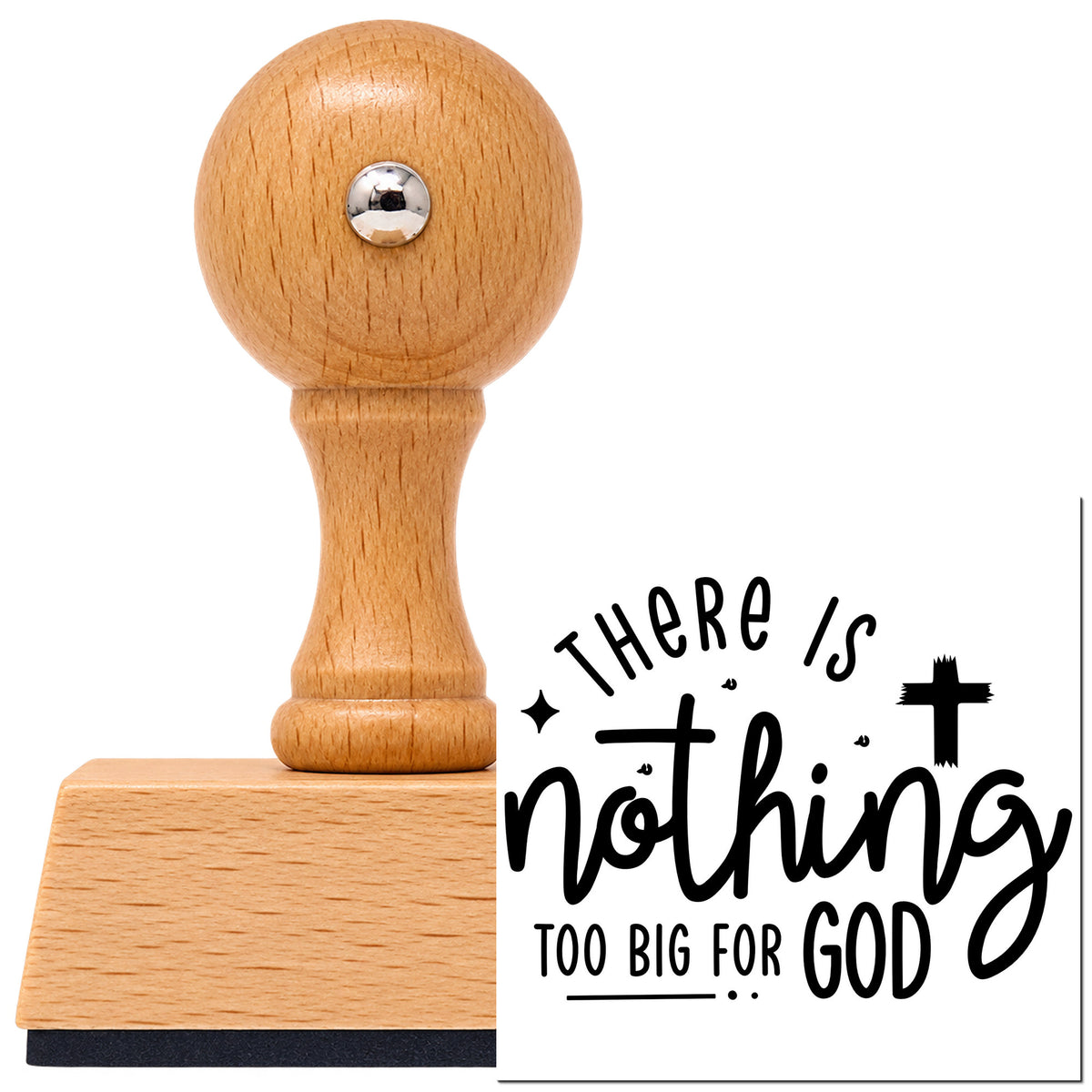 Vintage Pro beech wood stamp with a round knob handle, shown with its black Nothing Too Big For God imprint on white.