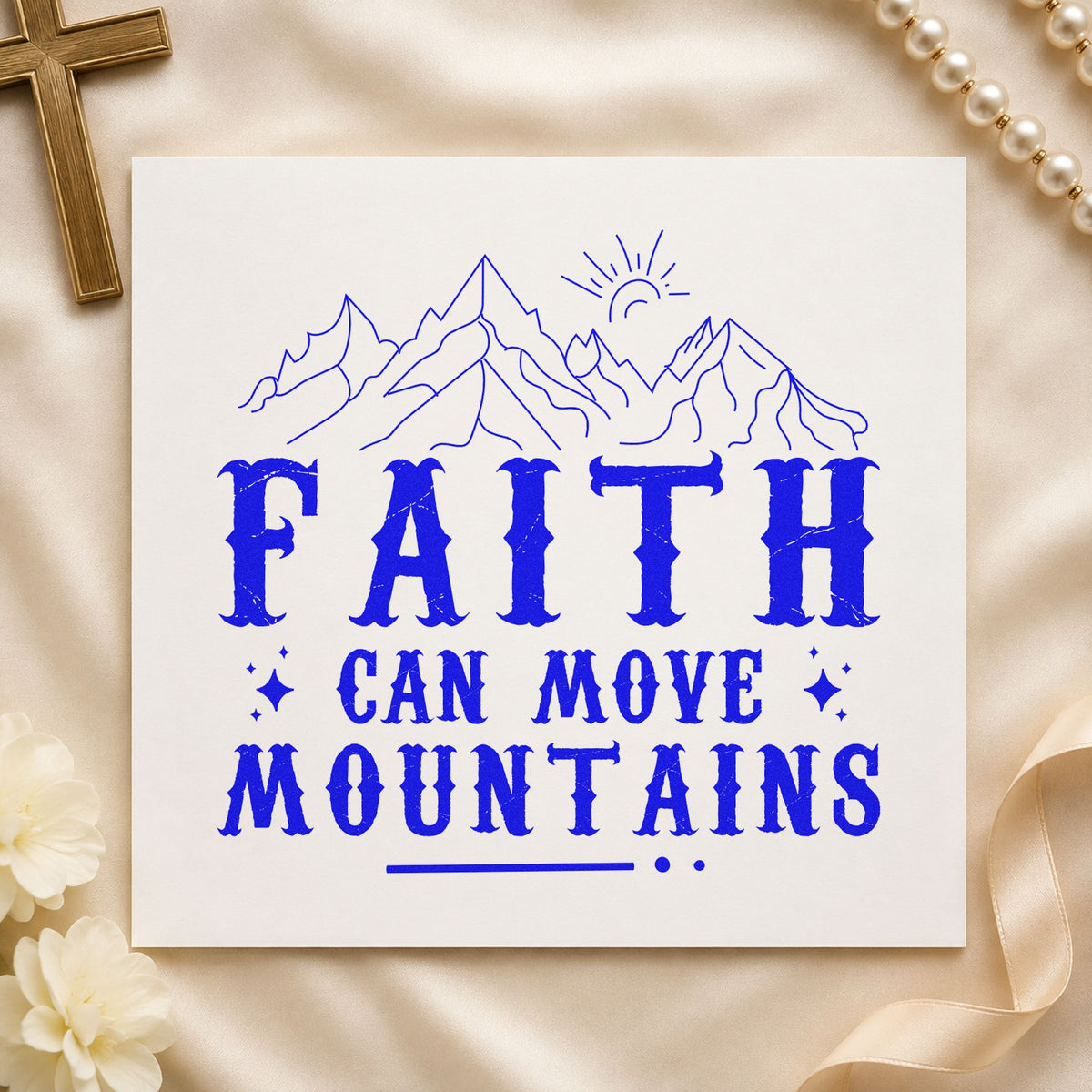 Faith Can Move Mountains Peaks craft stamp in blue ink on cardstock, an easy option for canvas totes.
